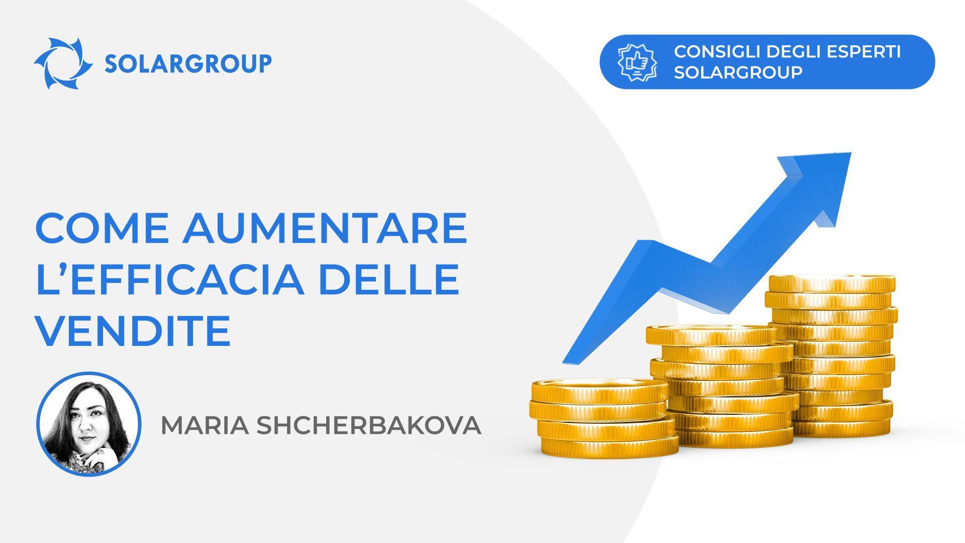 Come aumentare l'efficacia delle vendite | Consigli degli esperti SOLARGROUP