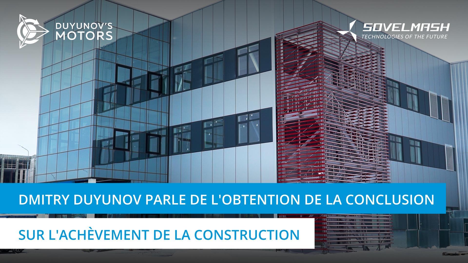 Comment la société "Sovelmash" se prépare-t-elle à recevoir la conclusion sur l’achèvement de la construction ?