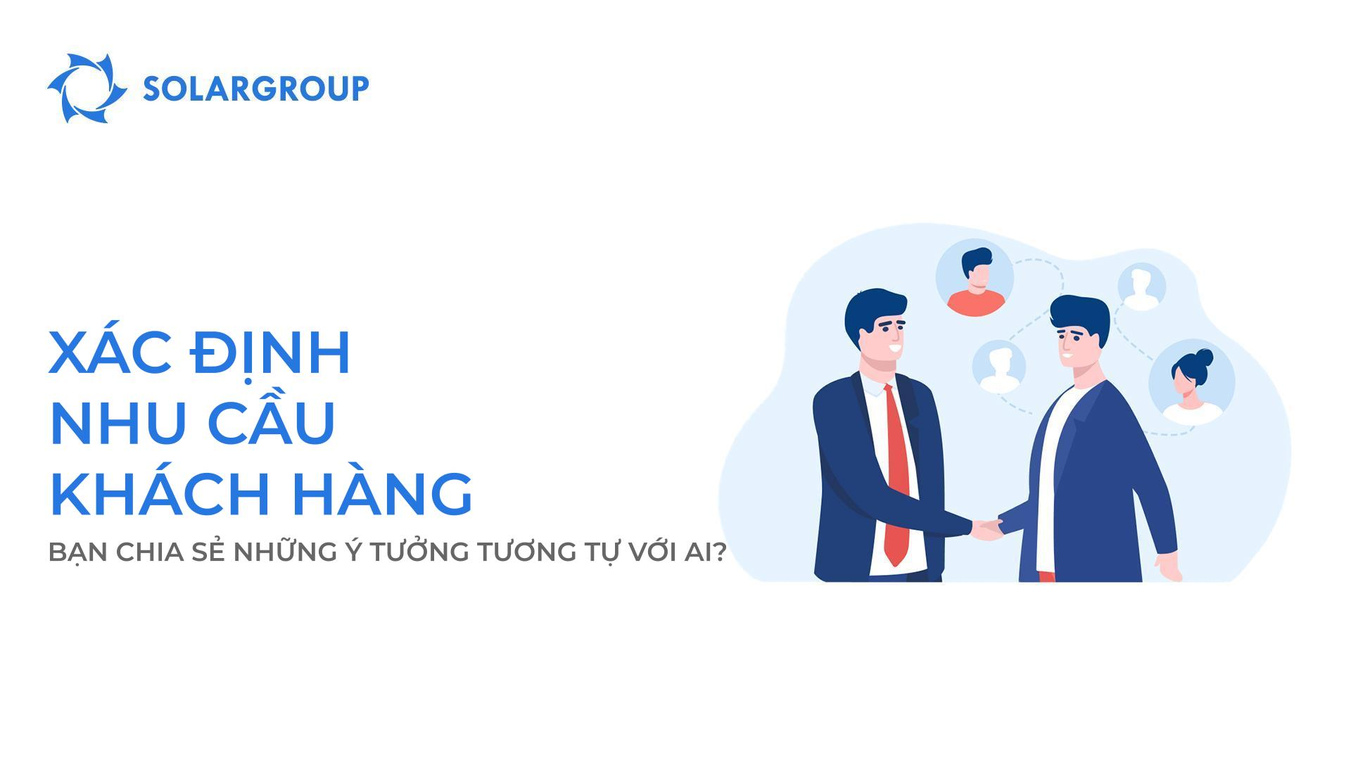 Xác định nhu cầu của khách hàng: Bạn chia sẻ những ý tưởng tương tự với ai?