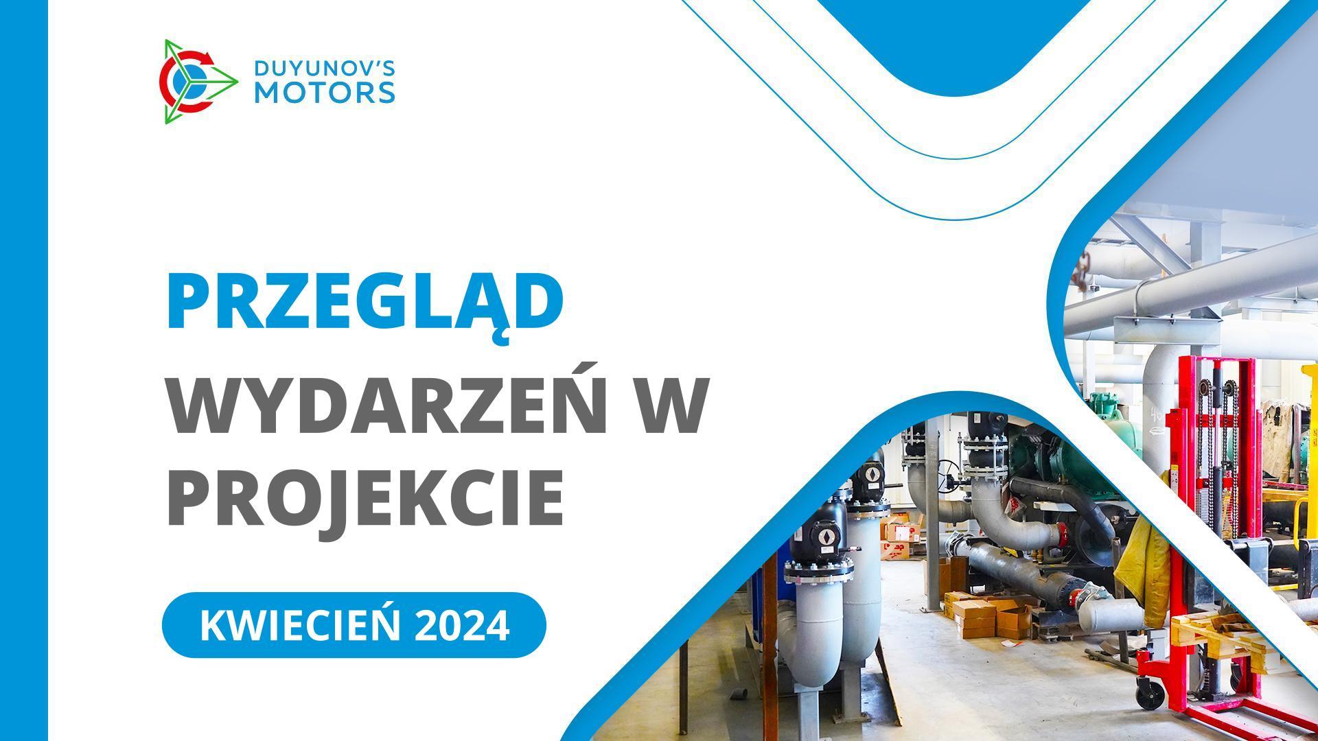 Kluczowe wydarzenia w projekcie w kwietniu