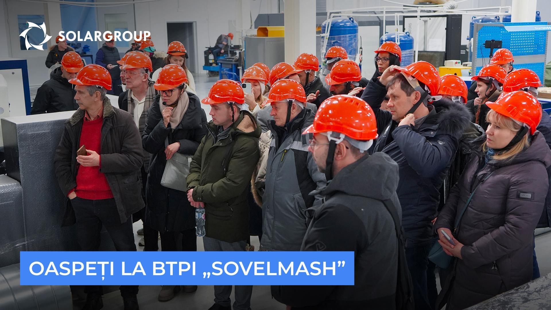 Cine a vizitat șantierul „Sovelmash”