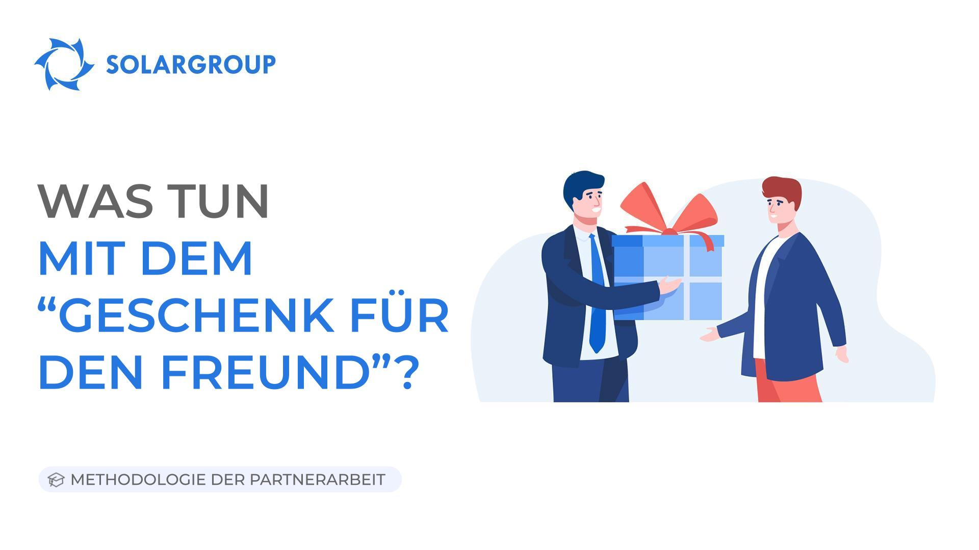 Was tun mit dem "Geschenk für den Freund" | Methodologie der Partnerarbeit 13. April 2023