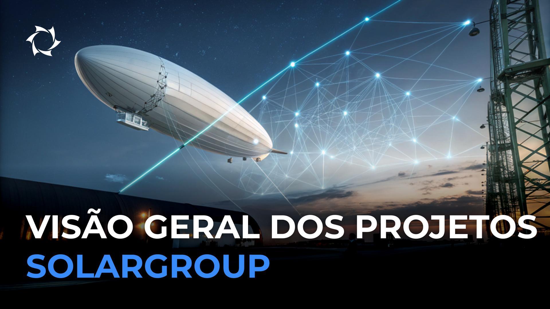Tecnologias do futuro acessíveis para investimento: uma visão geral dos projetos da SOLARGROUP