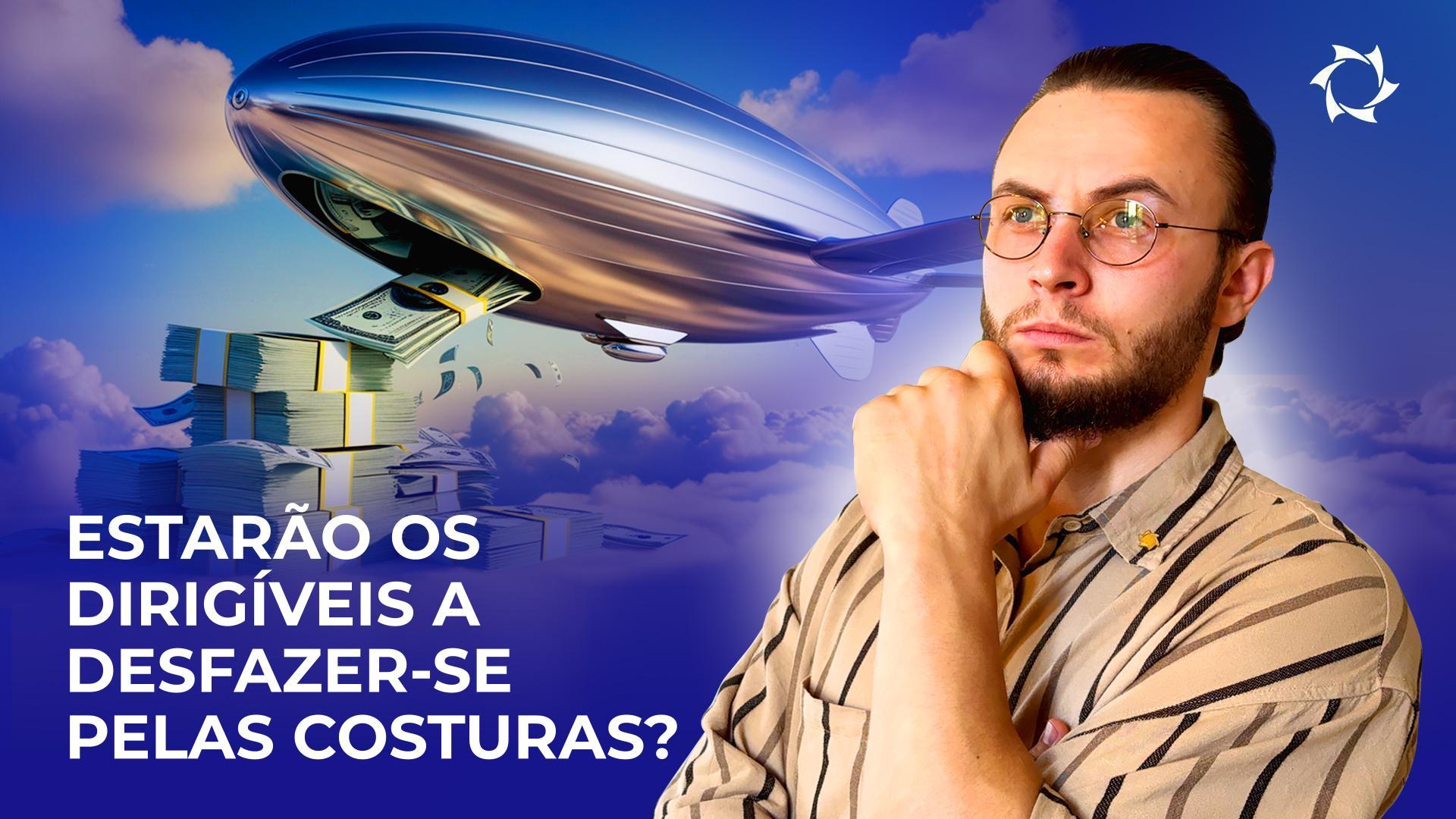 Dirigíveis em risco: como é que as fugas de gases estão a afetar o orçamento?