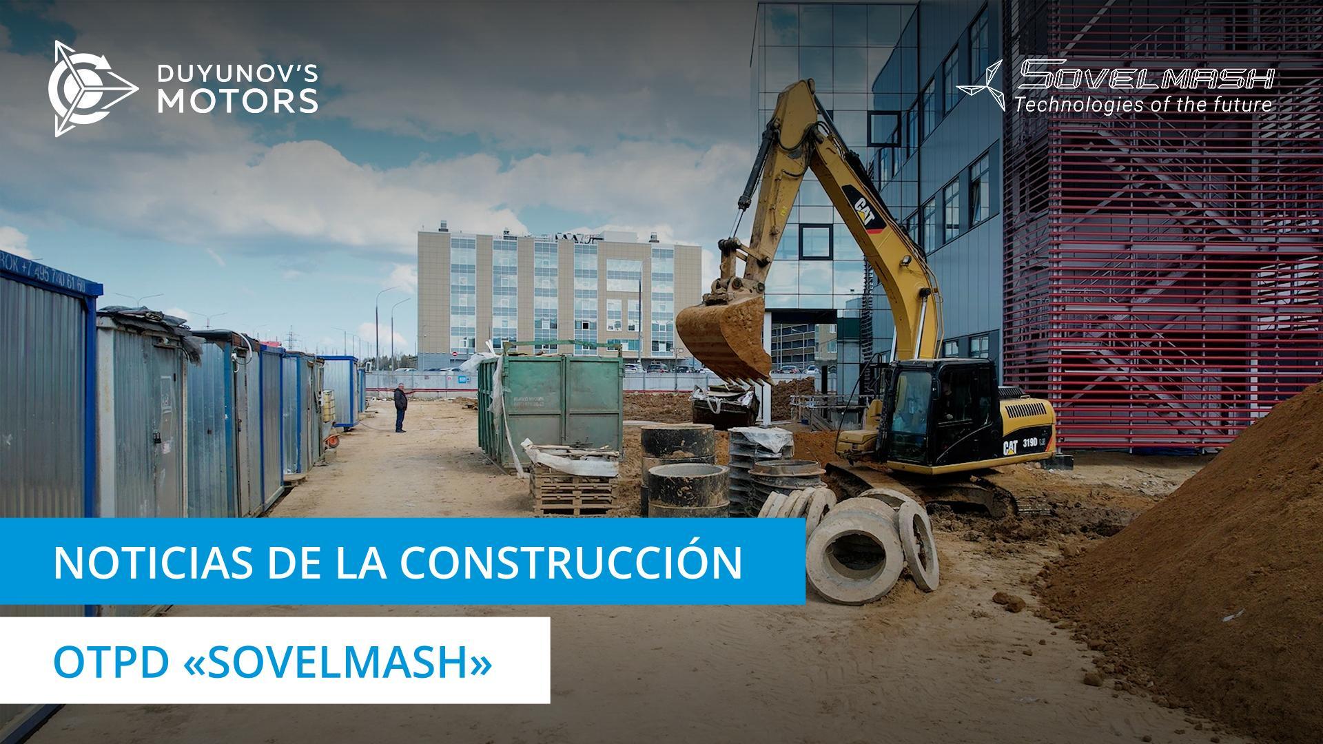 Cómo avanza la construcción de la oficina tecnológica de proyecto y diseño "Sovelmash"