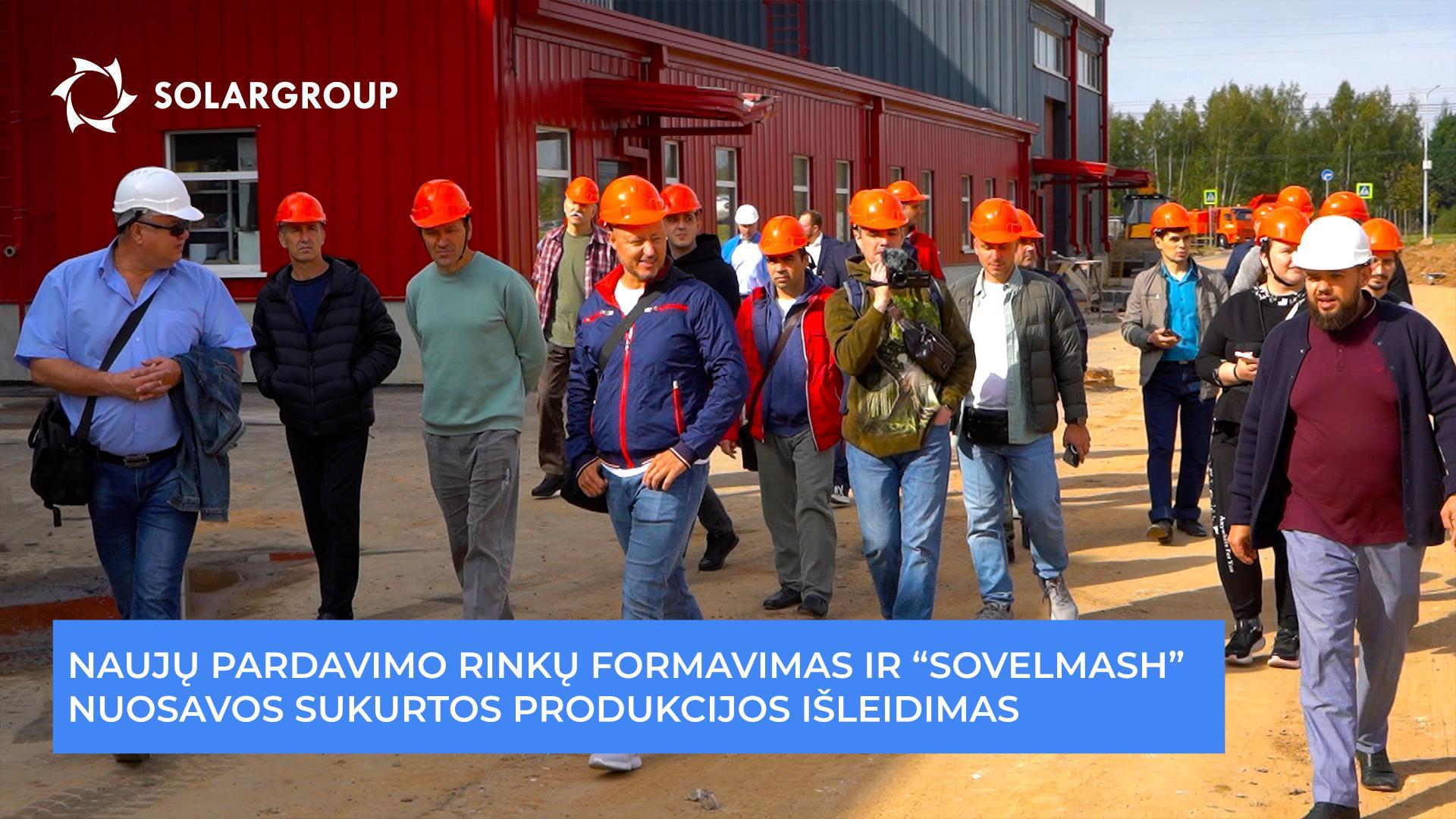 „Sovelmash“: naujos pardavimo rinkos ir nuosavos sukurtos produkcijos išleidimas