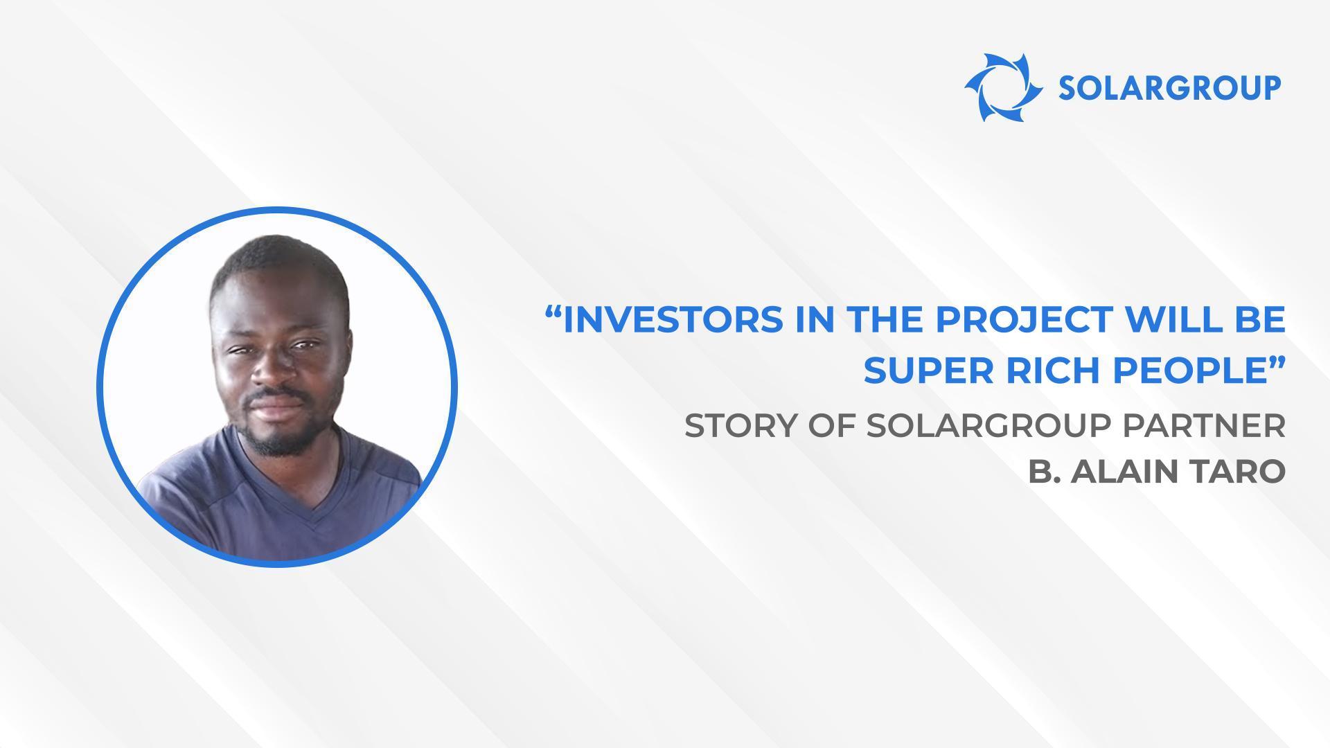 Innovations by SOLARGROUP will be revolutionary | The story of SOLARGROUP partner B. Alain Taro