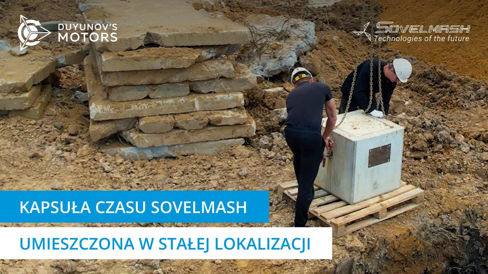 Kapsuła czasu Sovelmash umieszczona w stałej lokalizacji