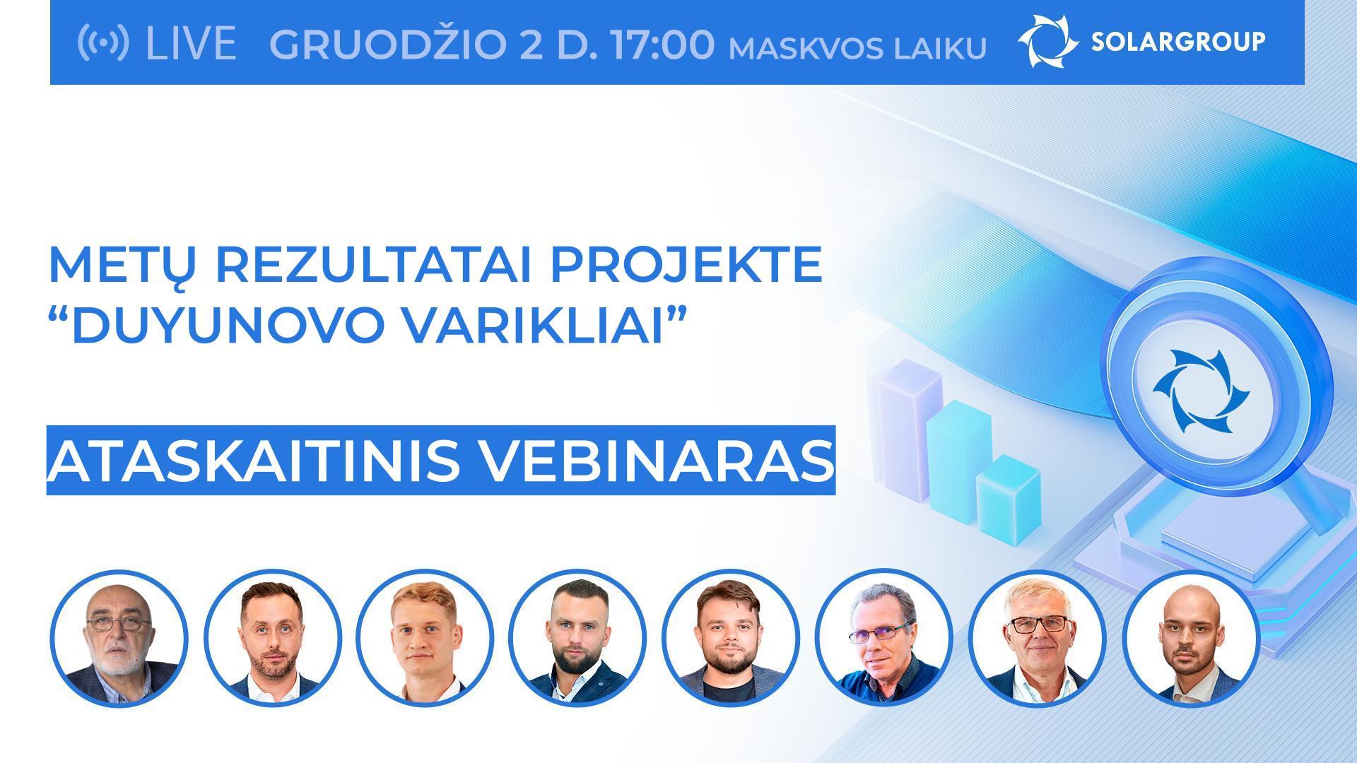 Metų rezultatai projekte „Duyunovo Varikliai“