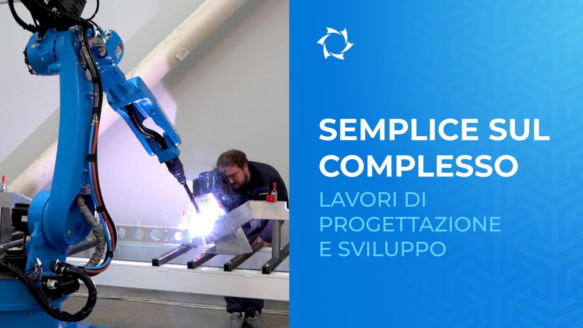 Progettazione e Sviluppo: dal concetto alla produzione in serie
