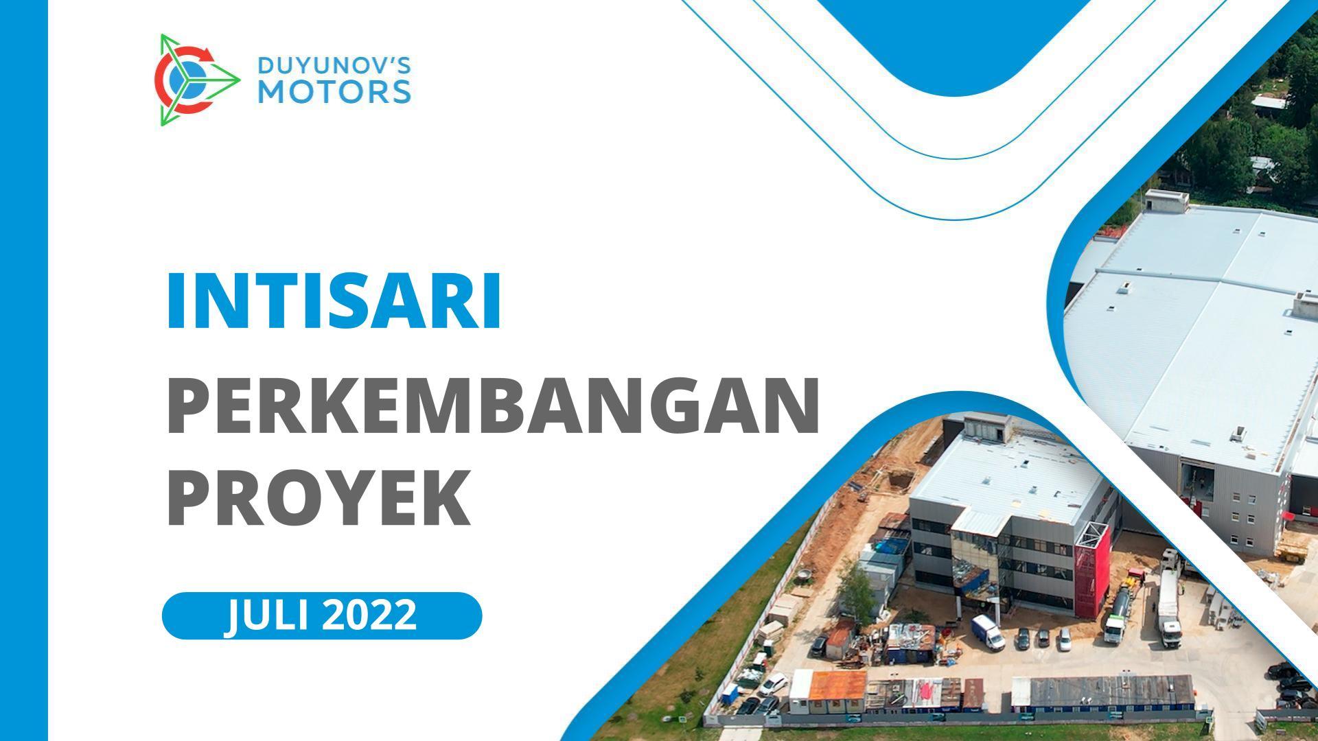 Perkembangan Utama Proyek: Intisari Juli