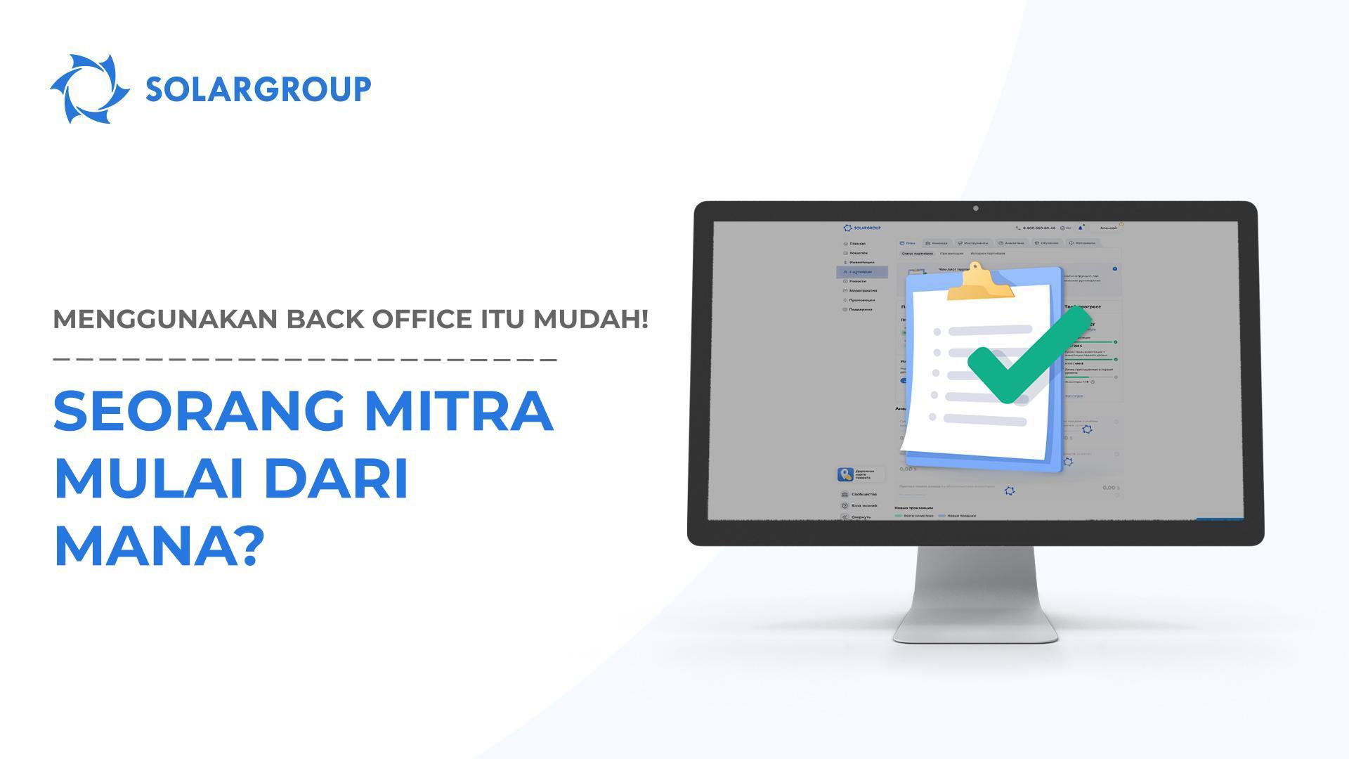 Butuh panduan program mitra? | Menggunakan back office itu mudah!