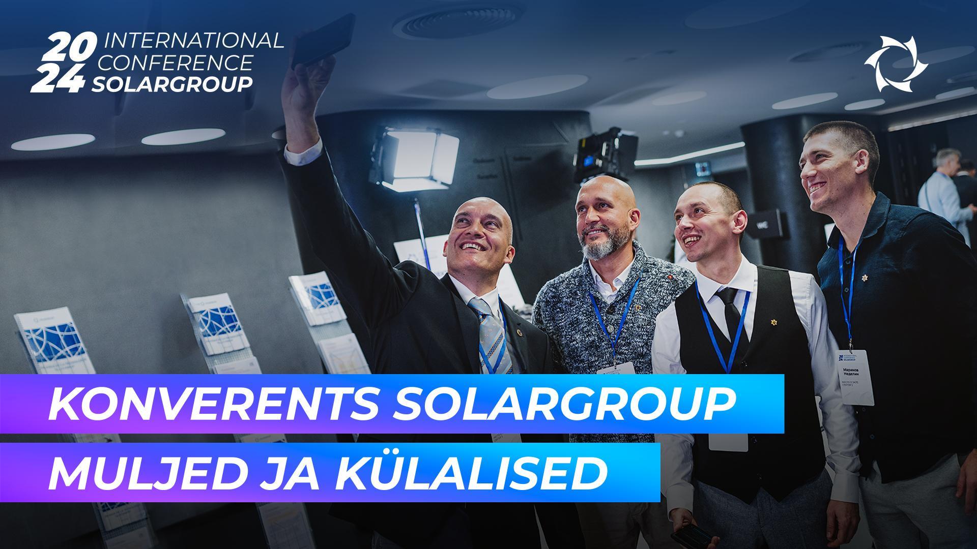 SOLARGROUP rahvusvaheline konverents piltides