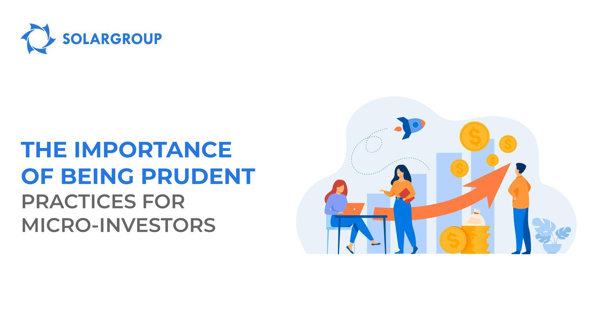 The importance of being prudent: practices for micro-investors