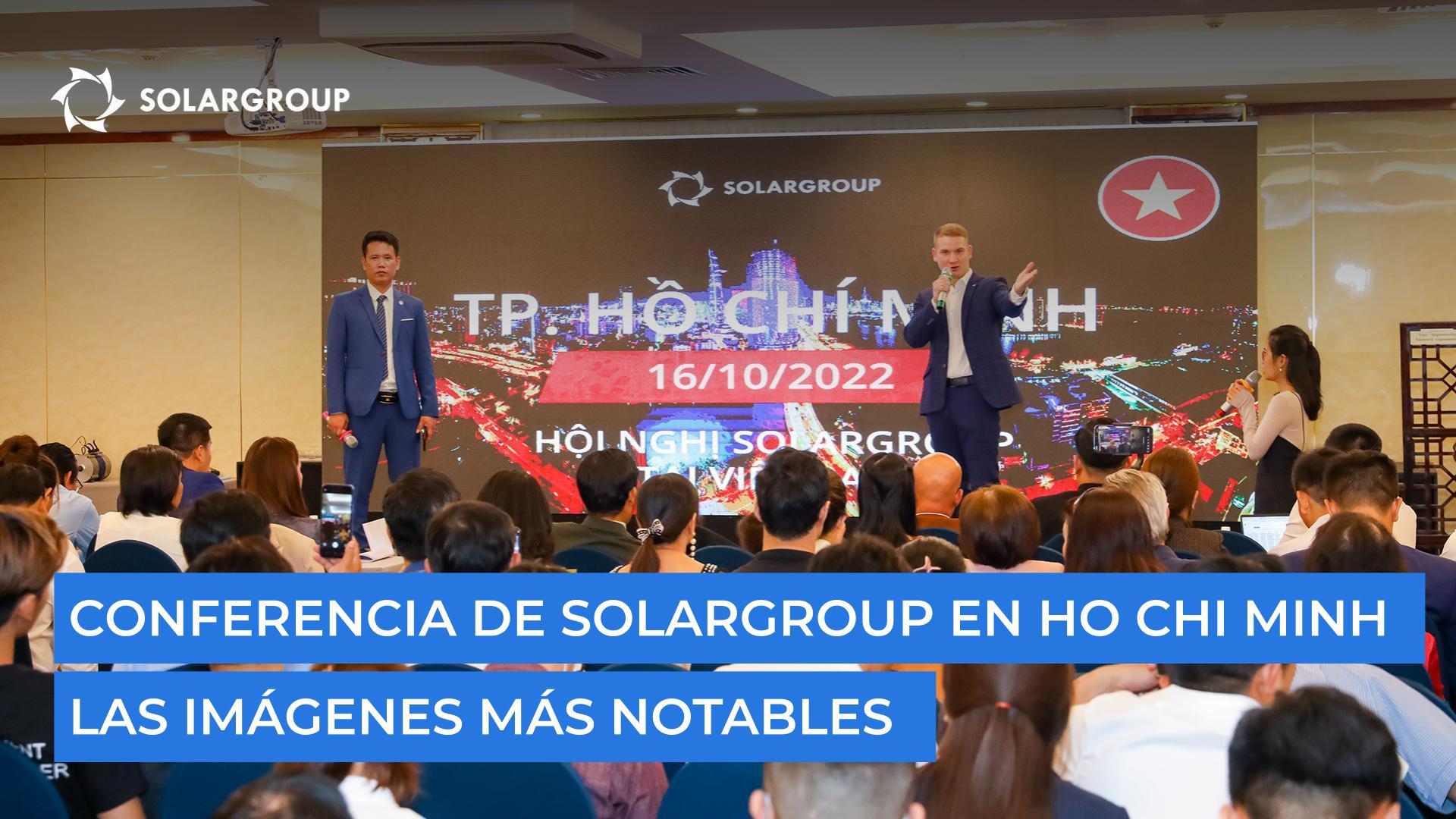 Conferencia de SOLARGROUP en Ho Chi Minh: las imágenes más notables