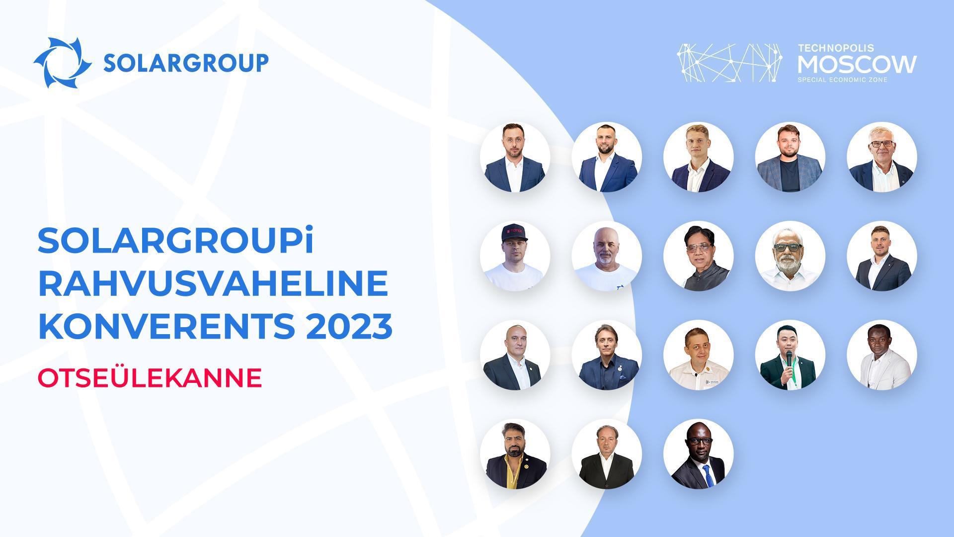 SOLARGROUPi rahvusvaheline konverents 2023 Moskvas | Otseülekanne