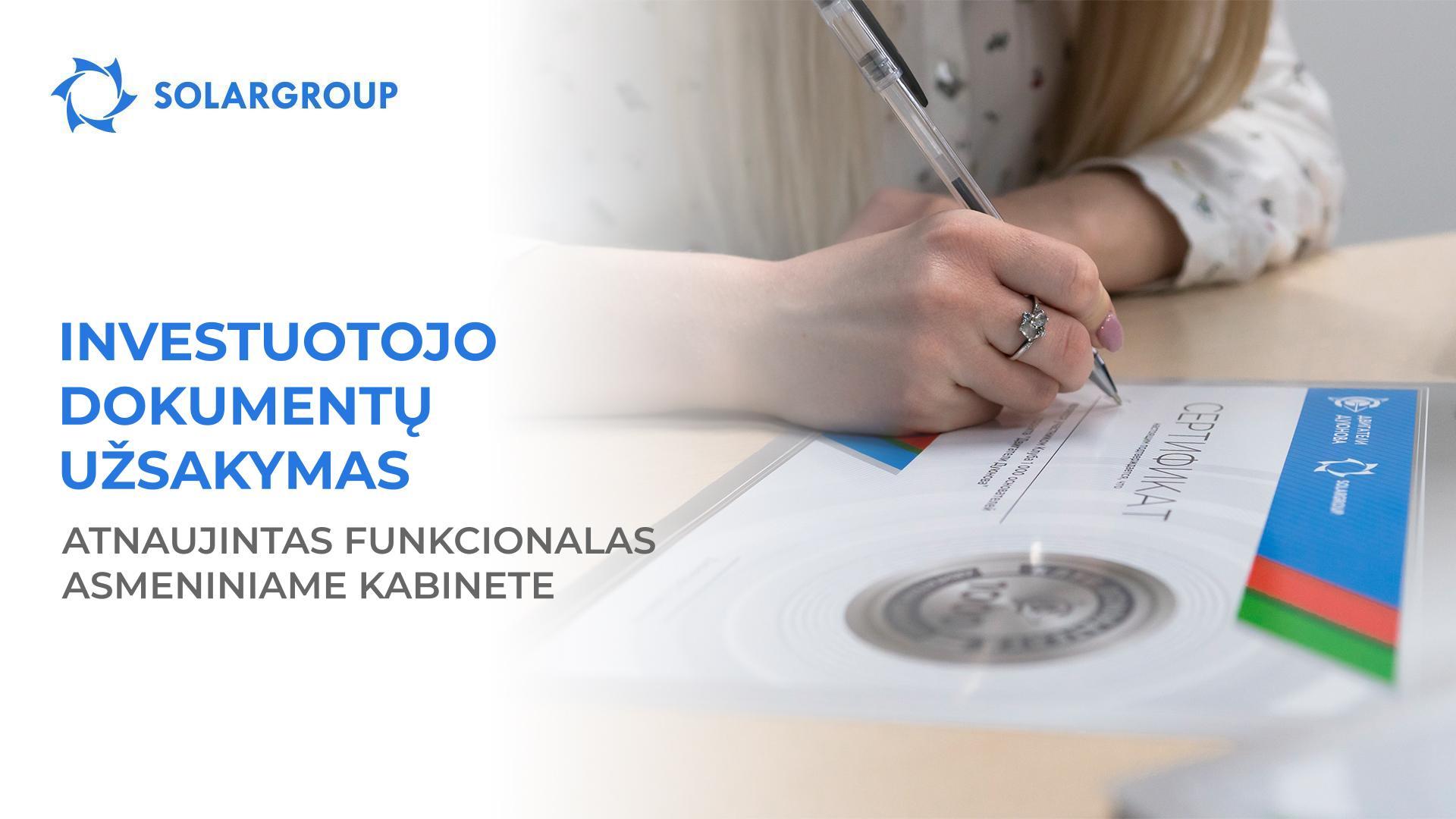 Investuotojo dokumentų užsakymas: atnaujintas funkcionalas asmeniniame kabinete