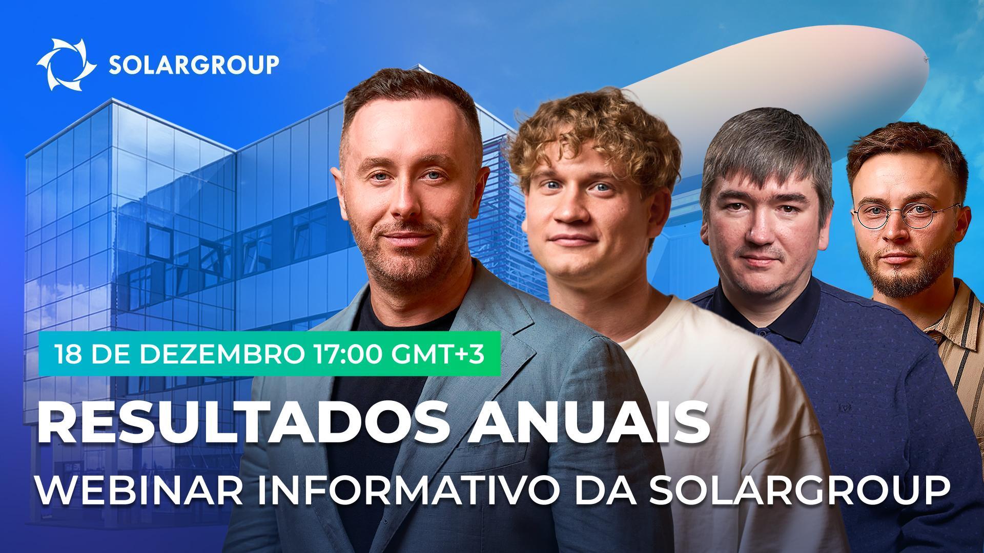 Os resultados anuais nos projetos da SOLARGROUP: transmissão em direto com o quadro executivo da empresa