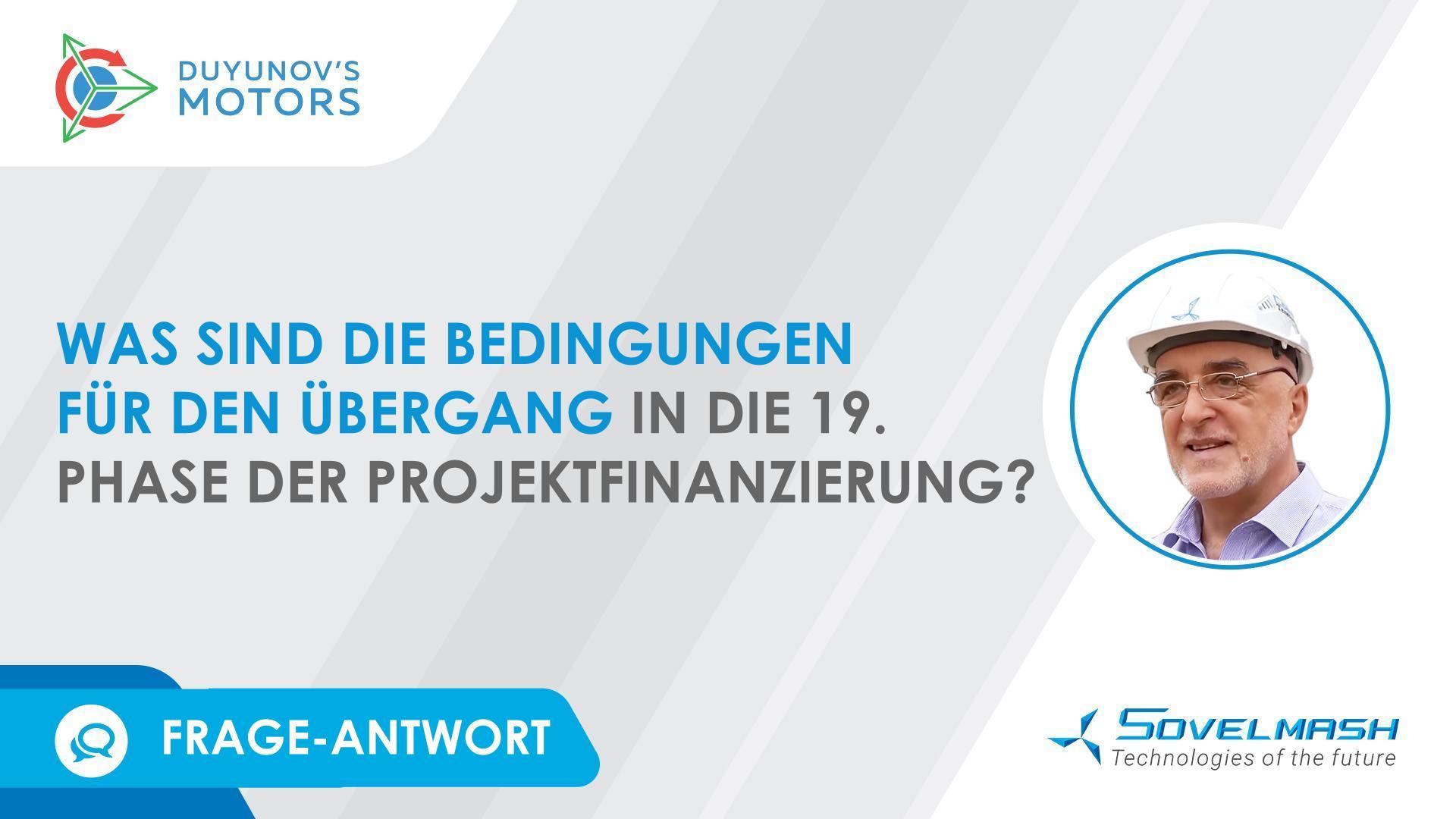 Frage-Antwort | Was sind die Bedingungen für den Übergang in die 19. Phase der Projektfinanzierung?
