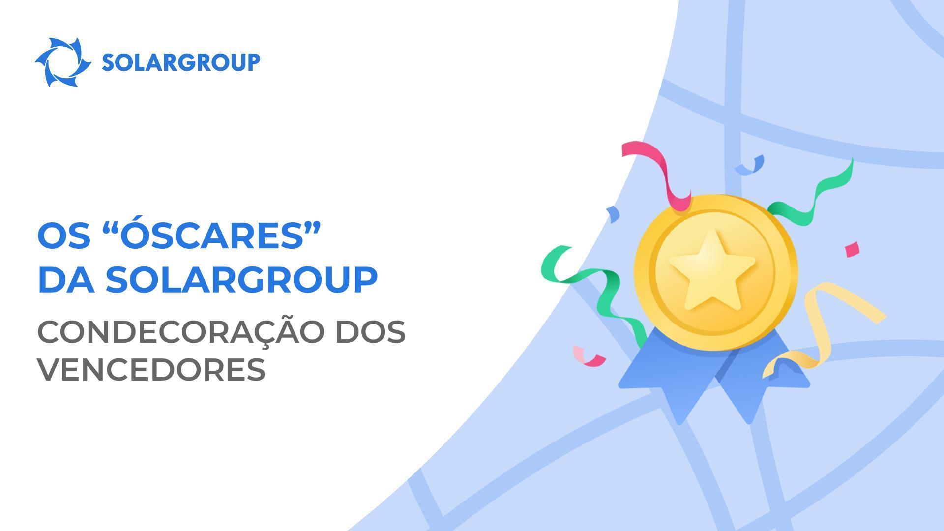 Os Óscares da SOLARGROUP: renovação primaveril