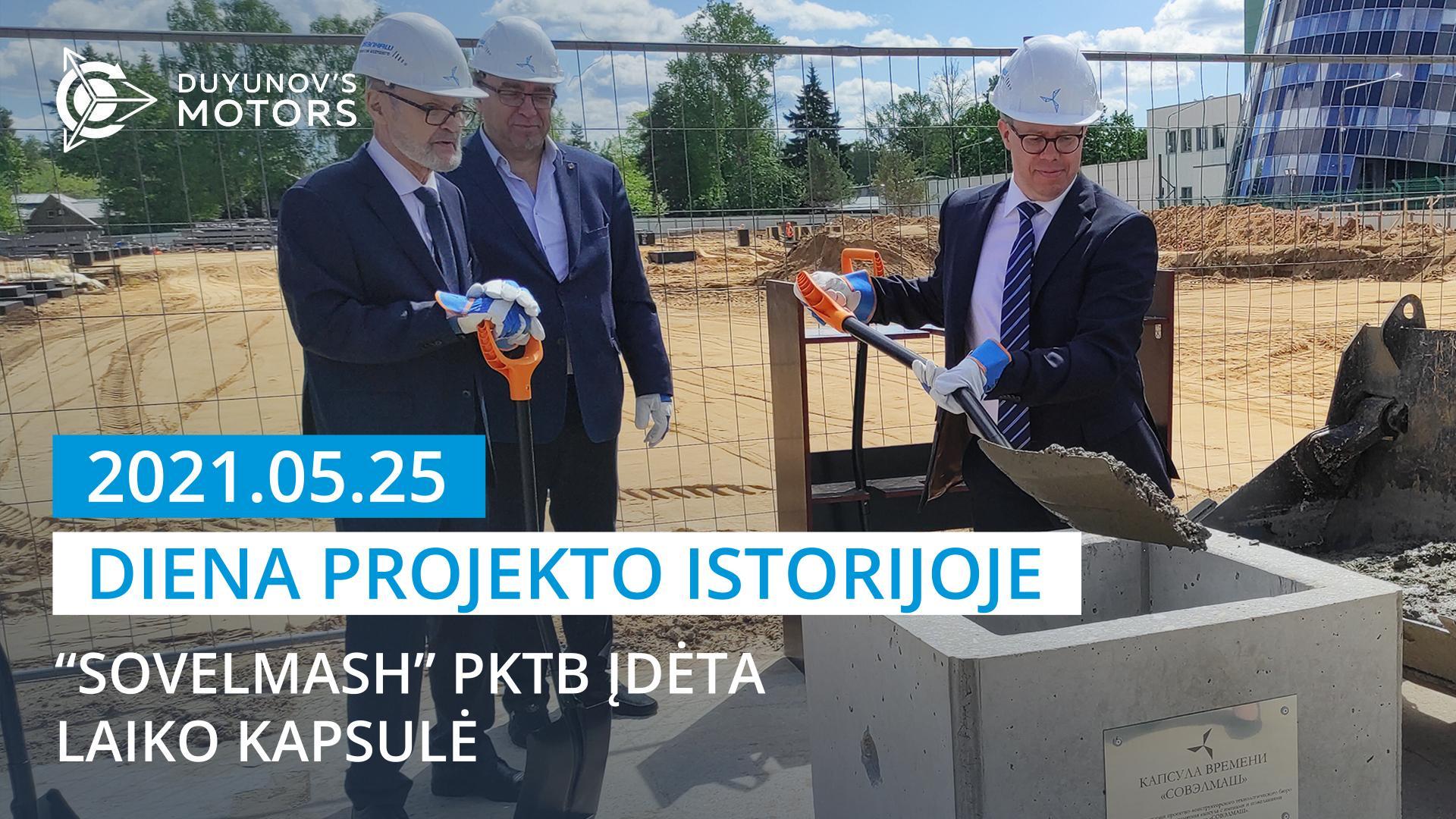 2021 metų gegužės 25 d. – įsimintina data projekto istorijoje