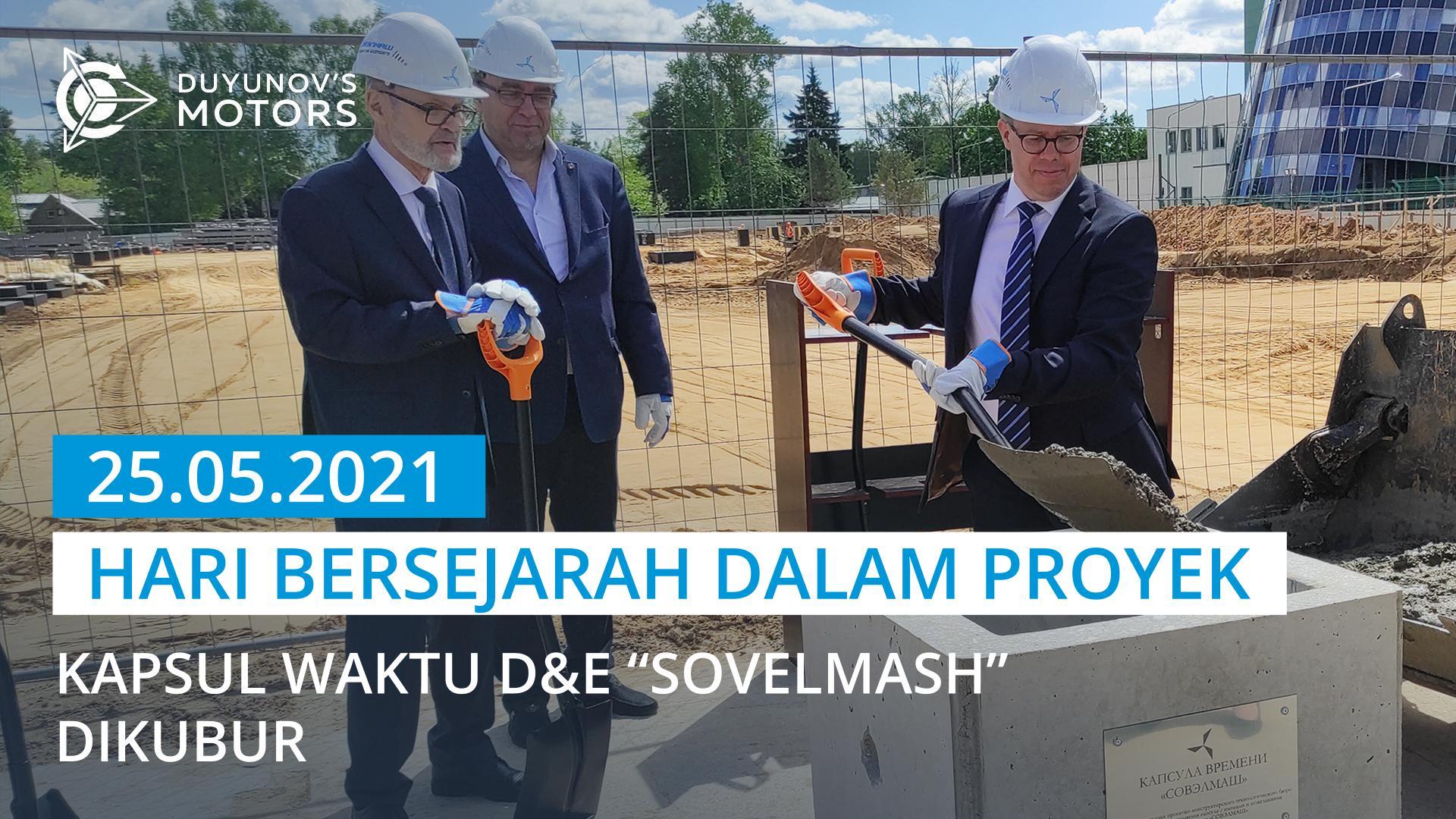 Tanggal 25 Mei 2021 merupakan tanggal yang tak terlupakan dalam sejarah proyek