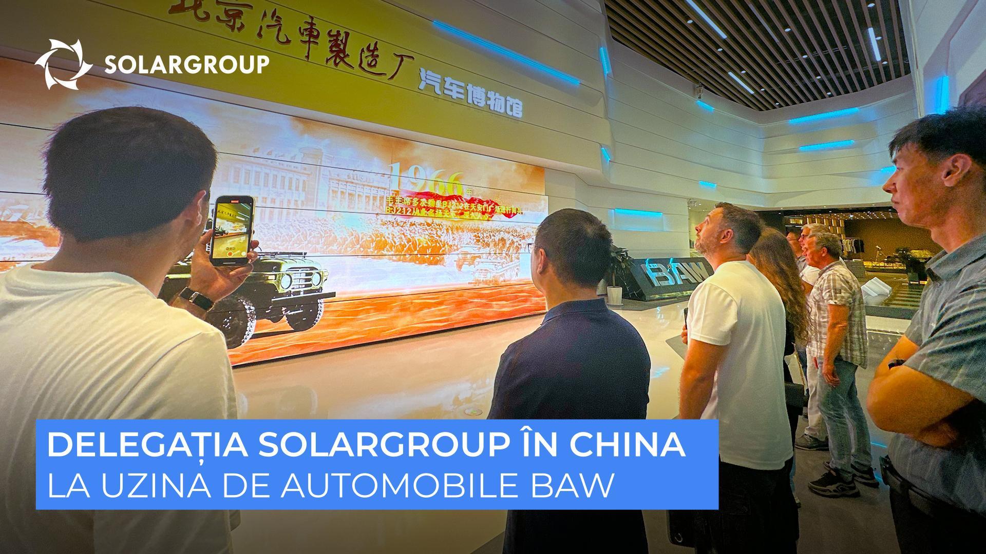 SOLARGROUP în China | Ziua 2 | La uzina de automobile BAW