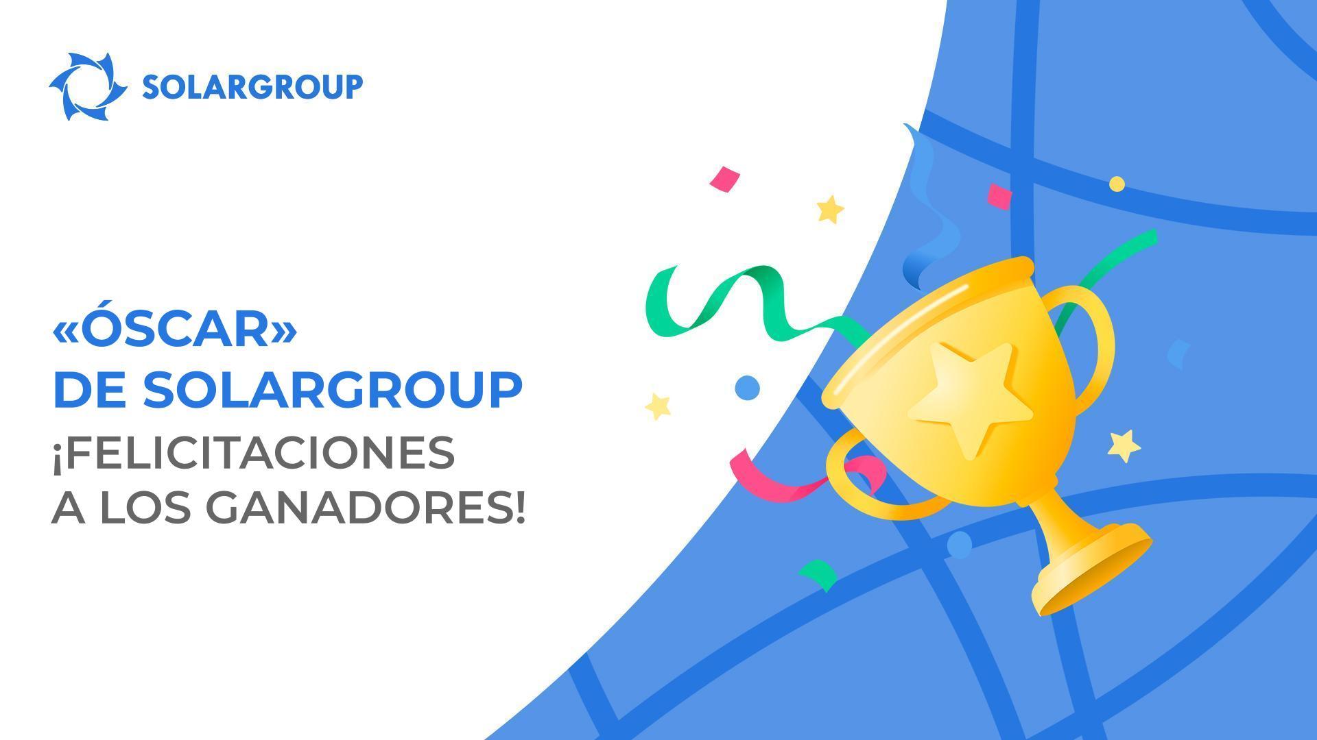 "Óscar" de SOLARGROUP: ¡felicitaciones a los ganadores!