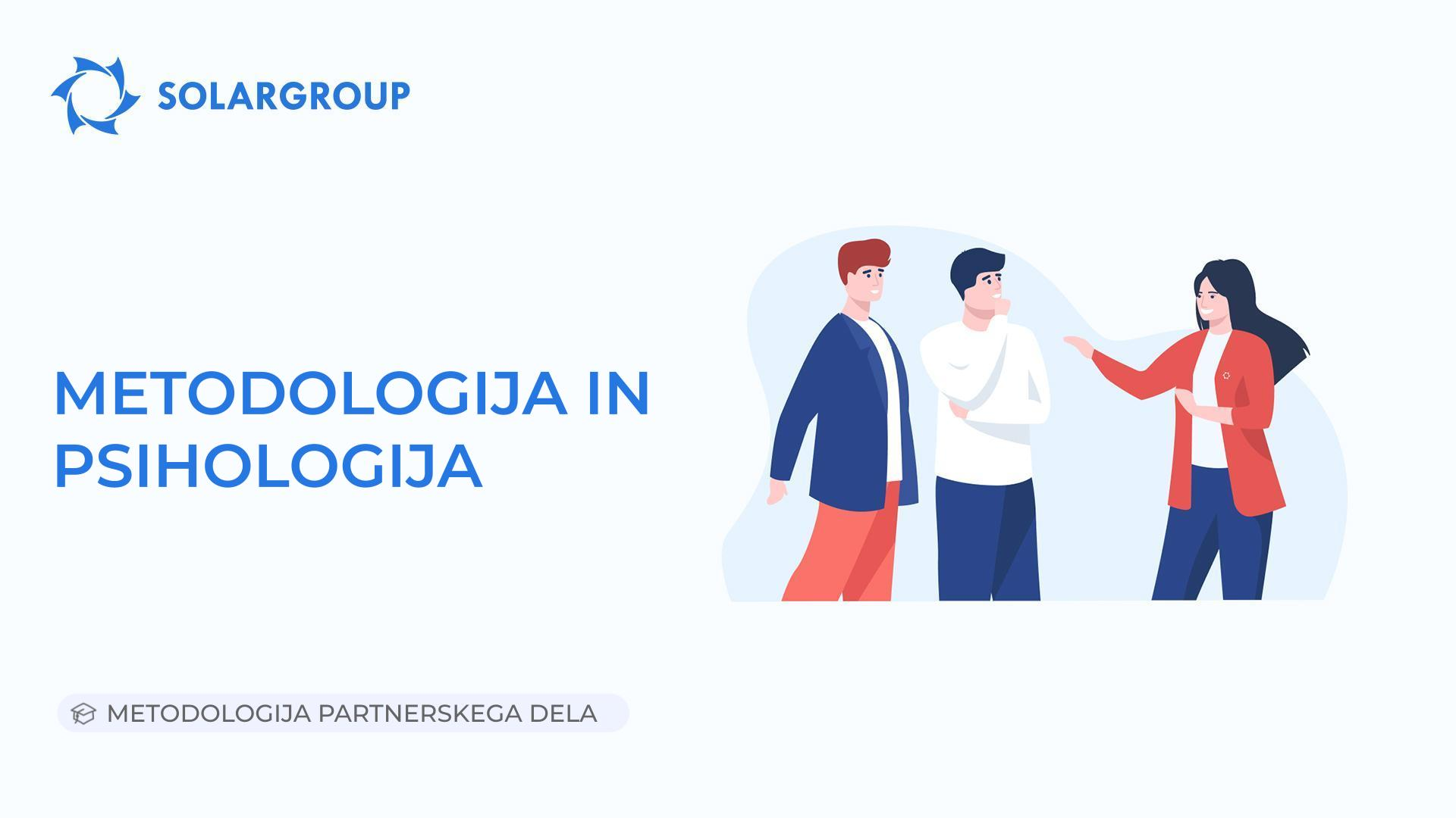 Metodologija in psihologija | Metodologija partnerskega dela