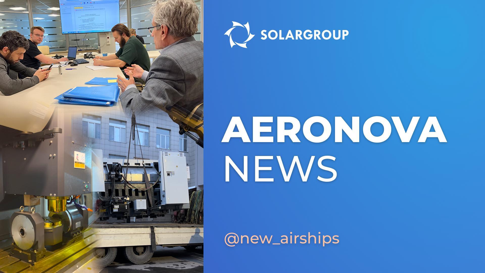 AERONOVA: A week of achievements, partnerships, and big machines
