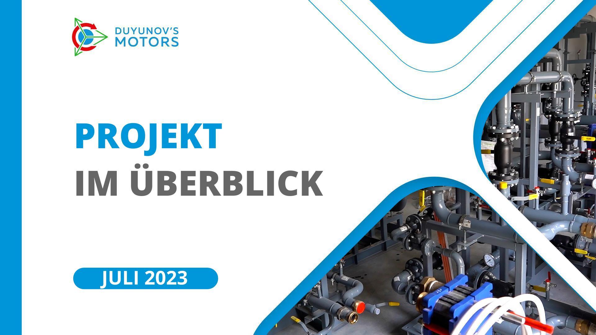 Die wichtigsten Ereignisse im Projekt: Juli im Überblick