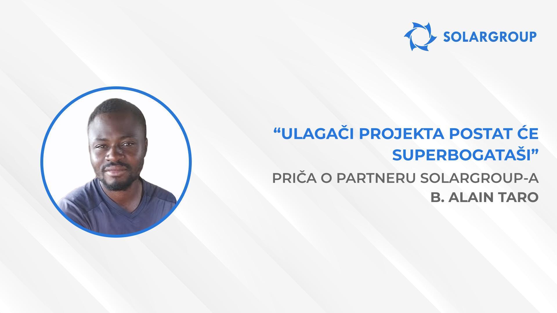 SOLARGROUP će napraviti revoluciju svojim inovacijama | Priča o partneru SOLARGROUP-a - B. Alain Taro