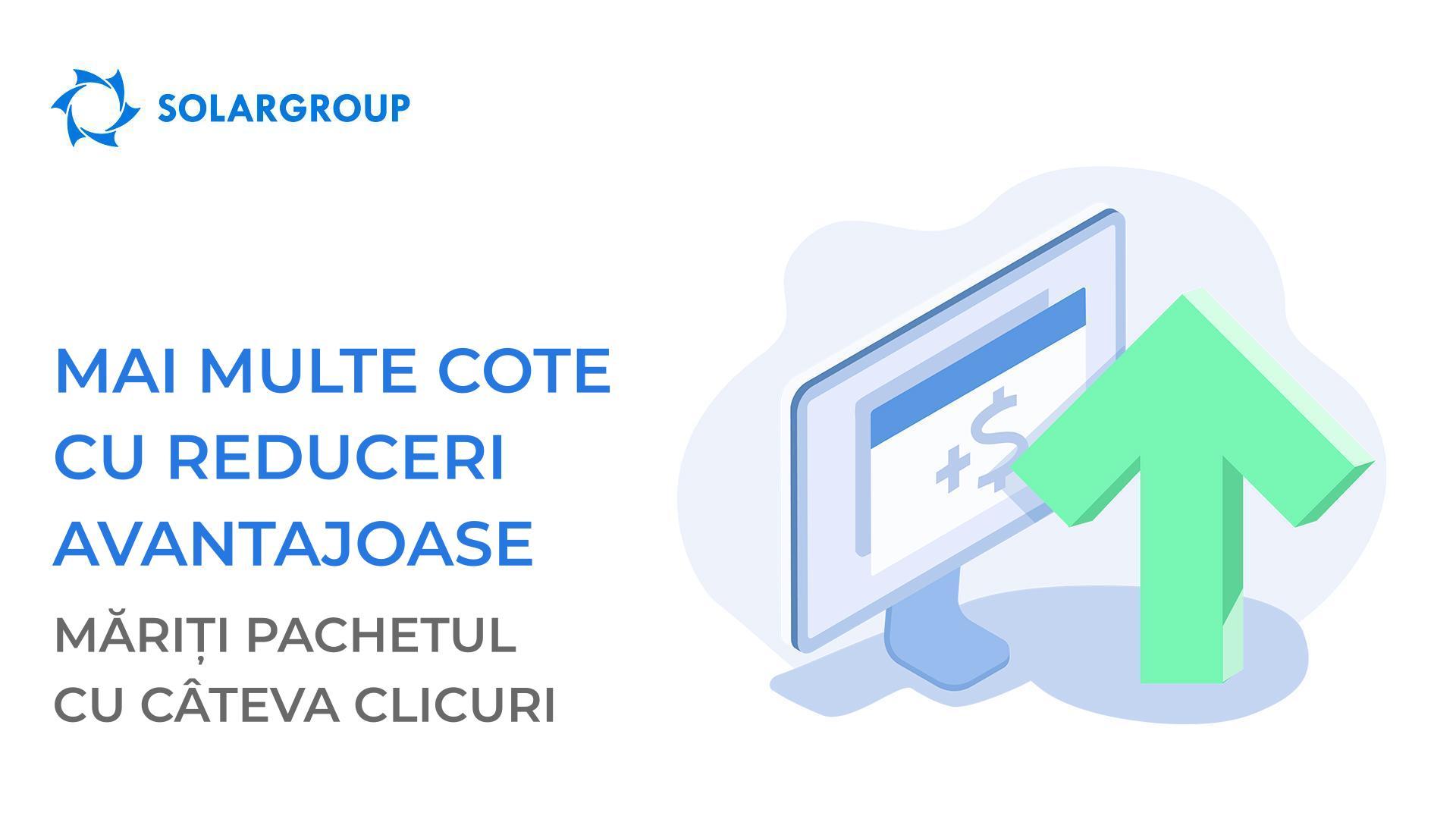 Mai multe cote cu reduceri avantajoase: măriți pachetul cu câteva clicuri