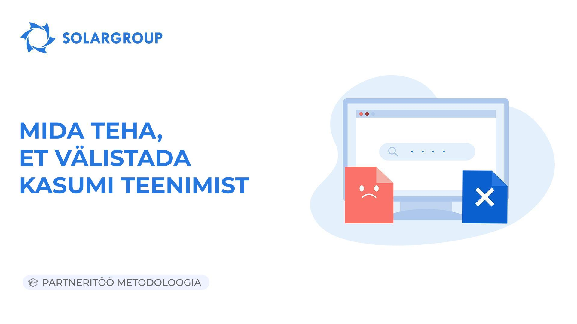 Mida teha, et välistada kasumi teenimist | Partneritöö metodoloogia