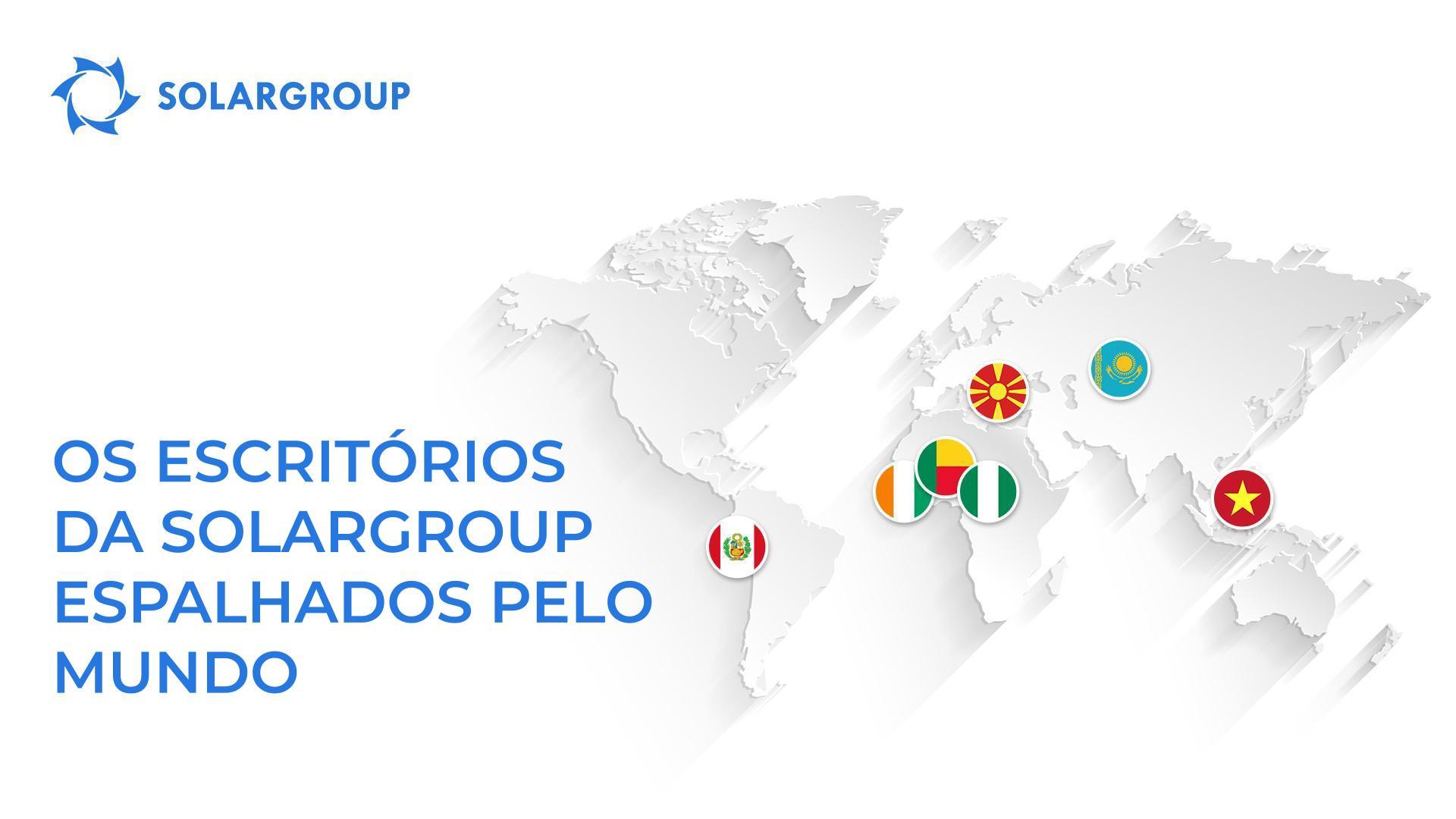 Escritórios da SOLARGROUP espalhados pelo mundo