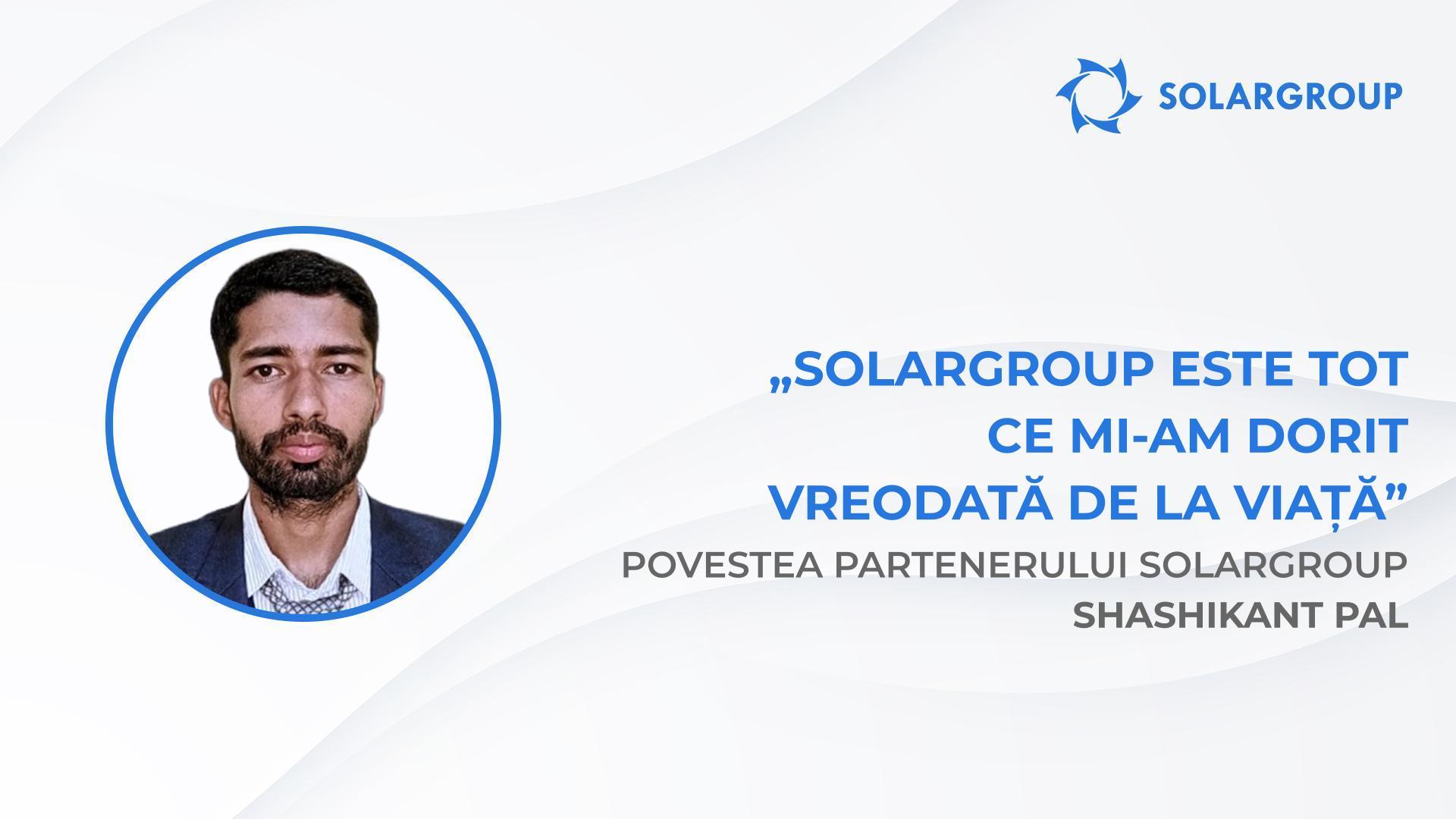 „Sovelmash” – dragoste la prima vedere | Povestea partenerului SOLARGROUP Shashikant Pal, India