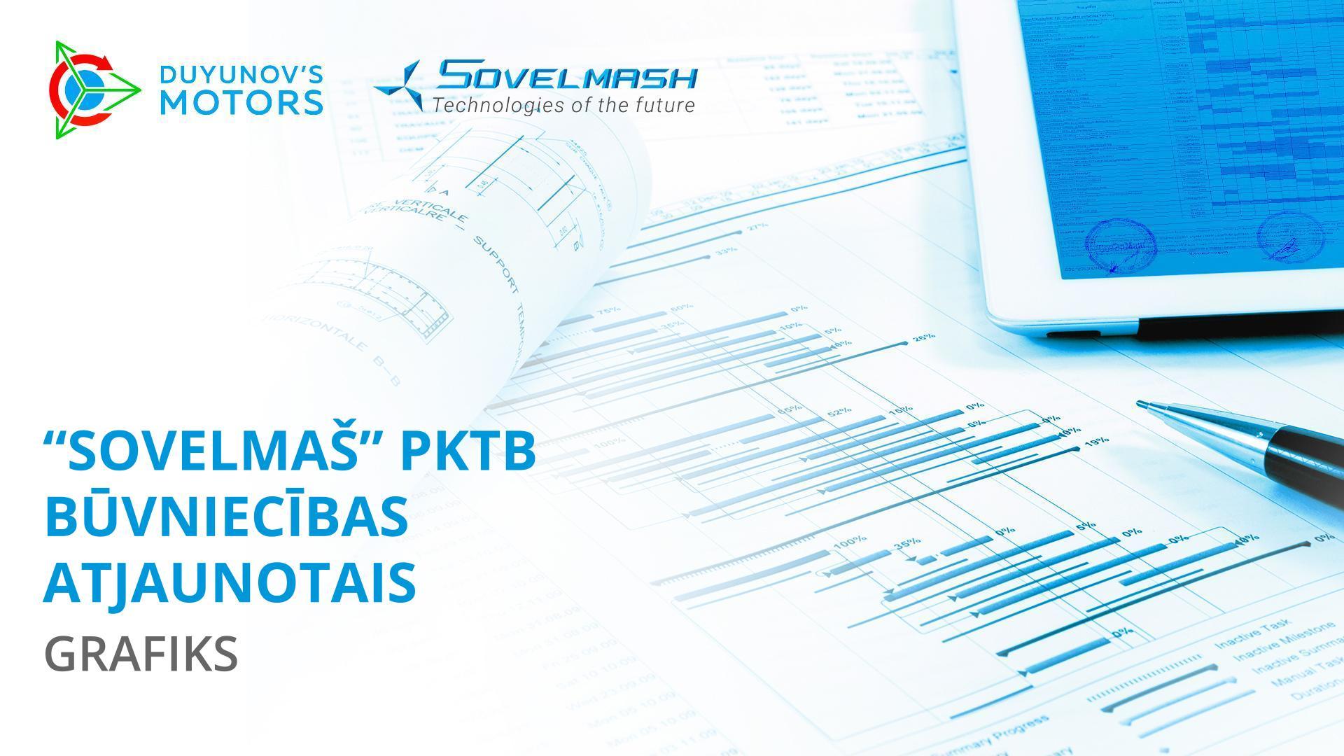 «Sovelmaš» PKTB būvniecības atjaunotais grafiks