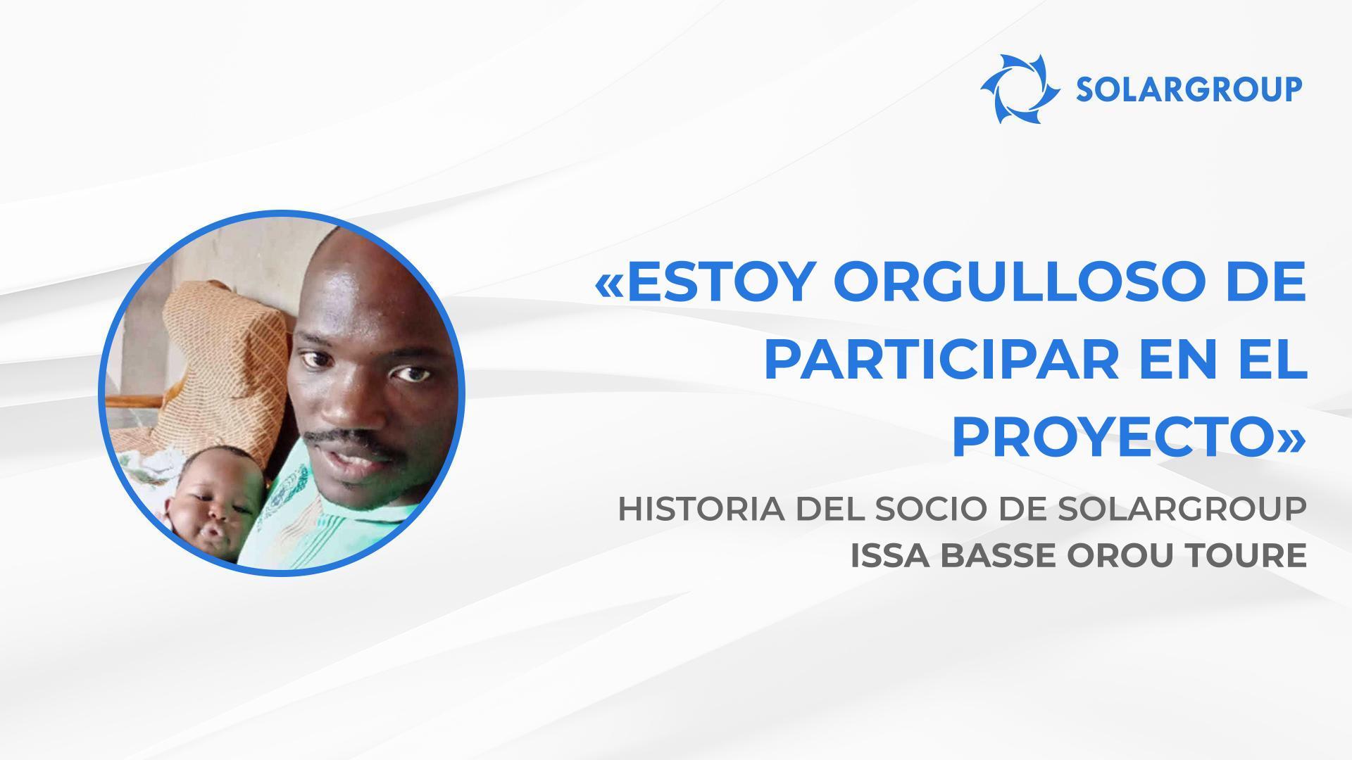 Estoy orgulloso de participar en el proyecto | Historia del socio de SOLARGROUP Issa Basse Orou Toure