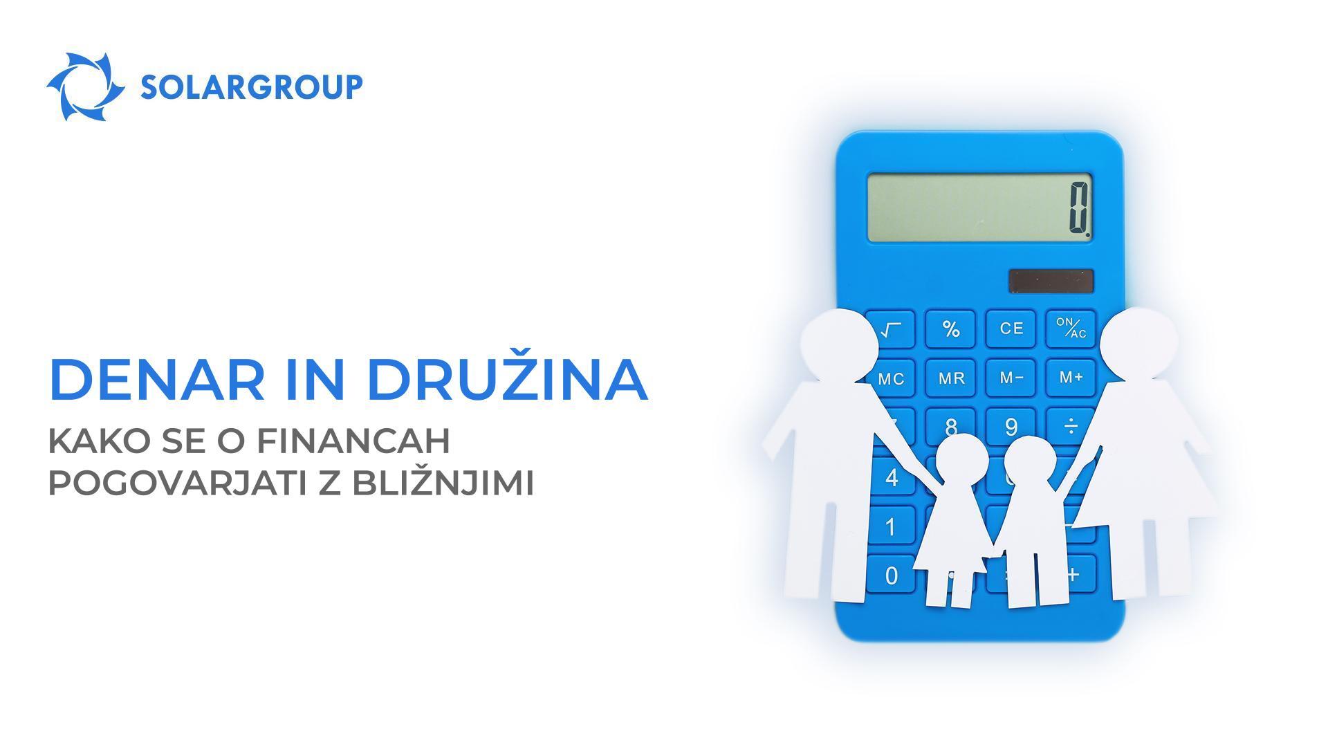 Denar in družina: kako se o financah pogovarjati z bljižnimi