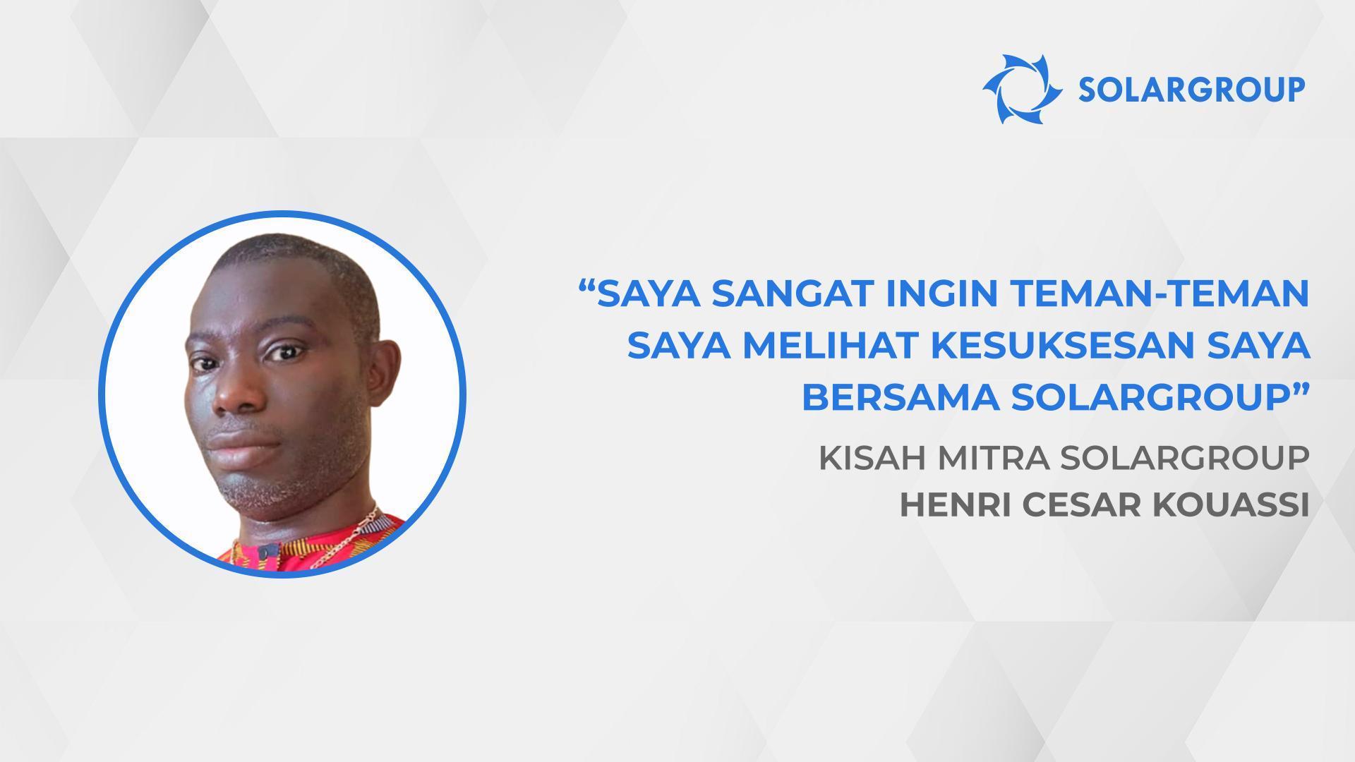 Aktivitas SOLARGROUP sempurna | Kisah mitra SOLARGROUP, Henri Cesar Kouassi