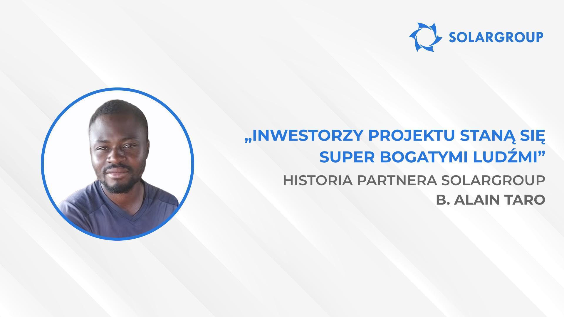 SOLARGROUP zrewolucjonizuje świat swoimi innowacjami | Historia partnera SOLARGROUP B. Alain Taro