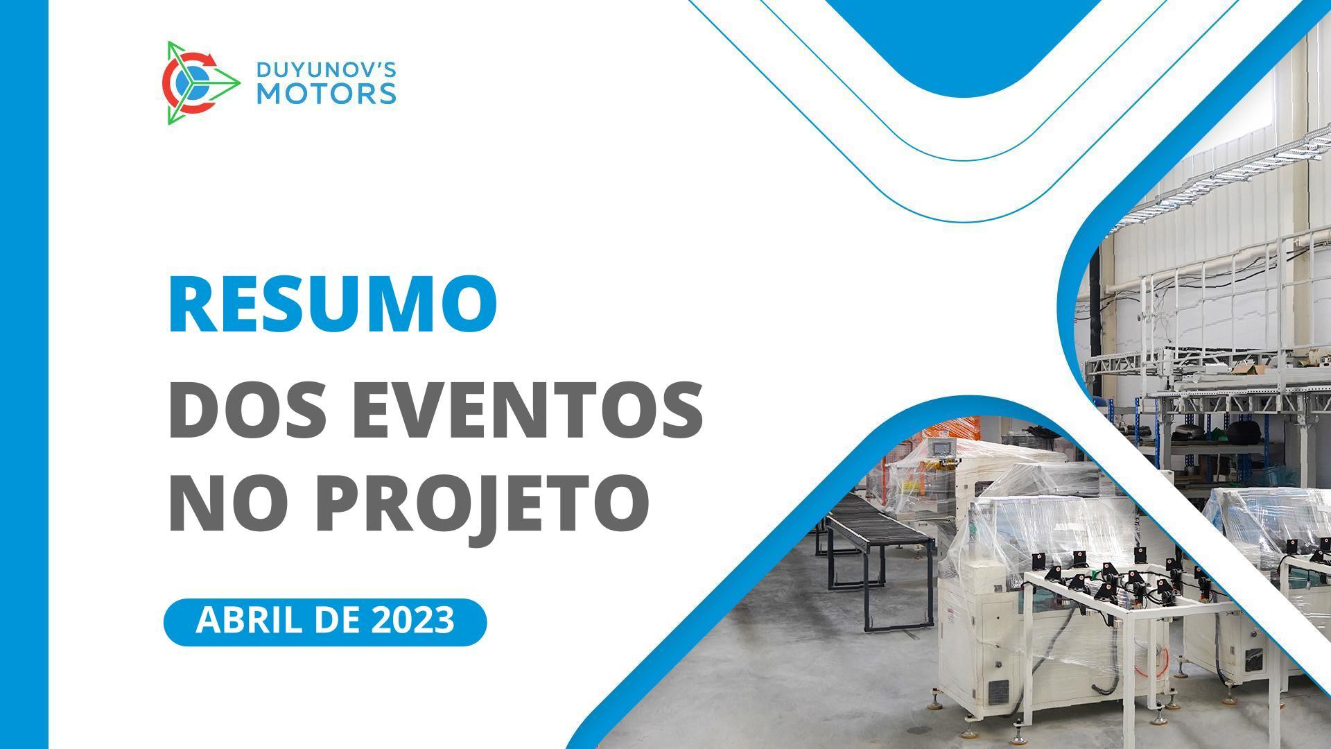 Principais Eventos do Projeto: Resumo de abril