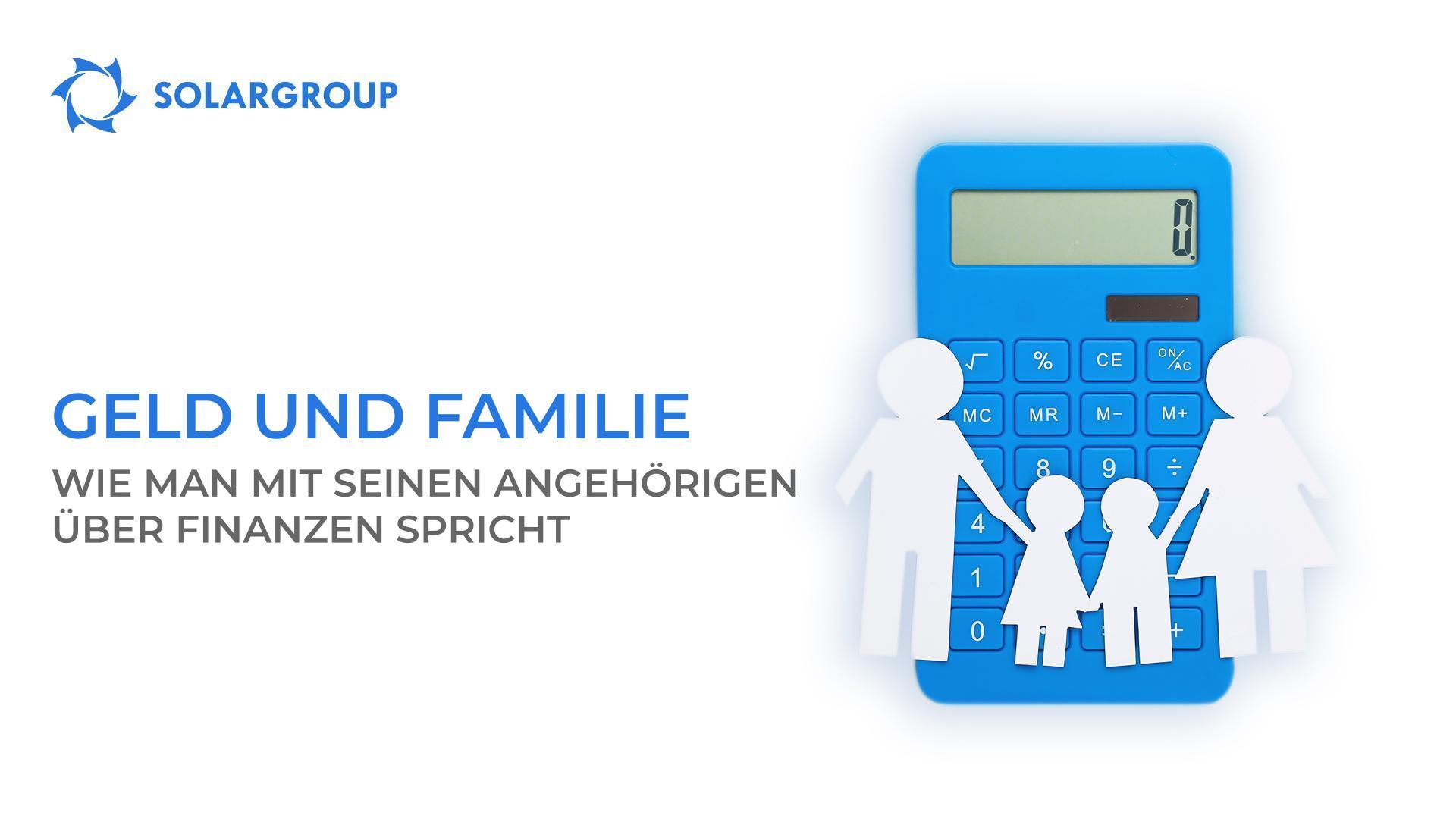Geld und Familie: Wie man mit seinen Angehörigen über Finanzen spricht