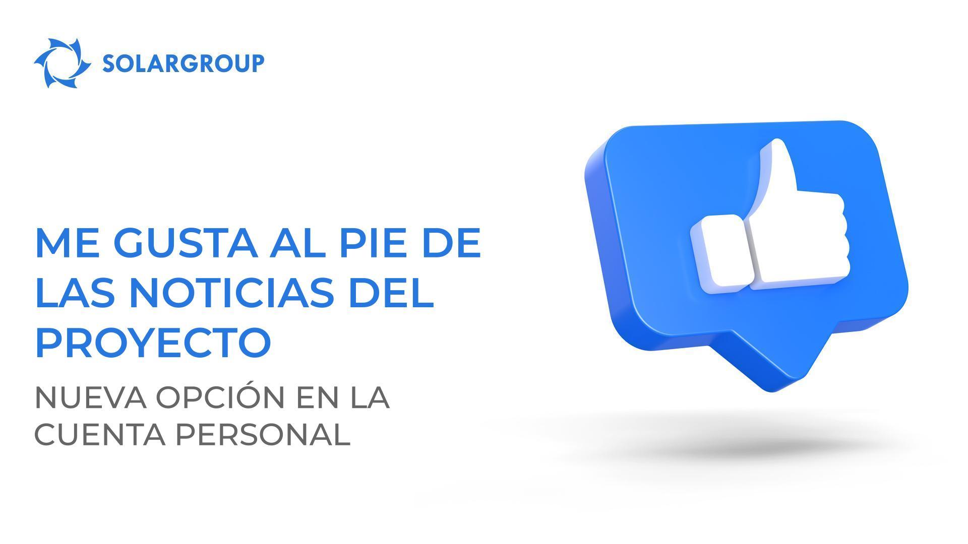 "Me gusta" al pie de las noticias del proyecto: nueva opción en la cuenta personal