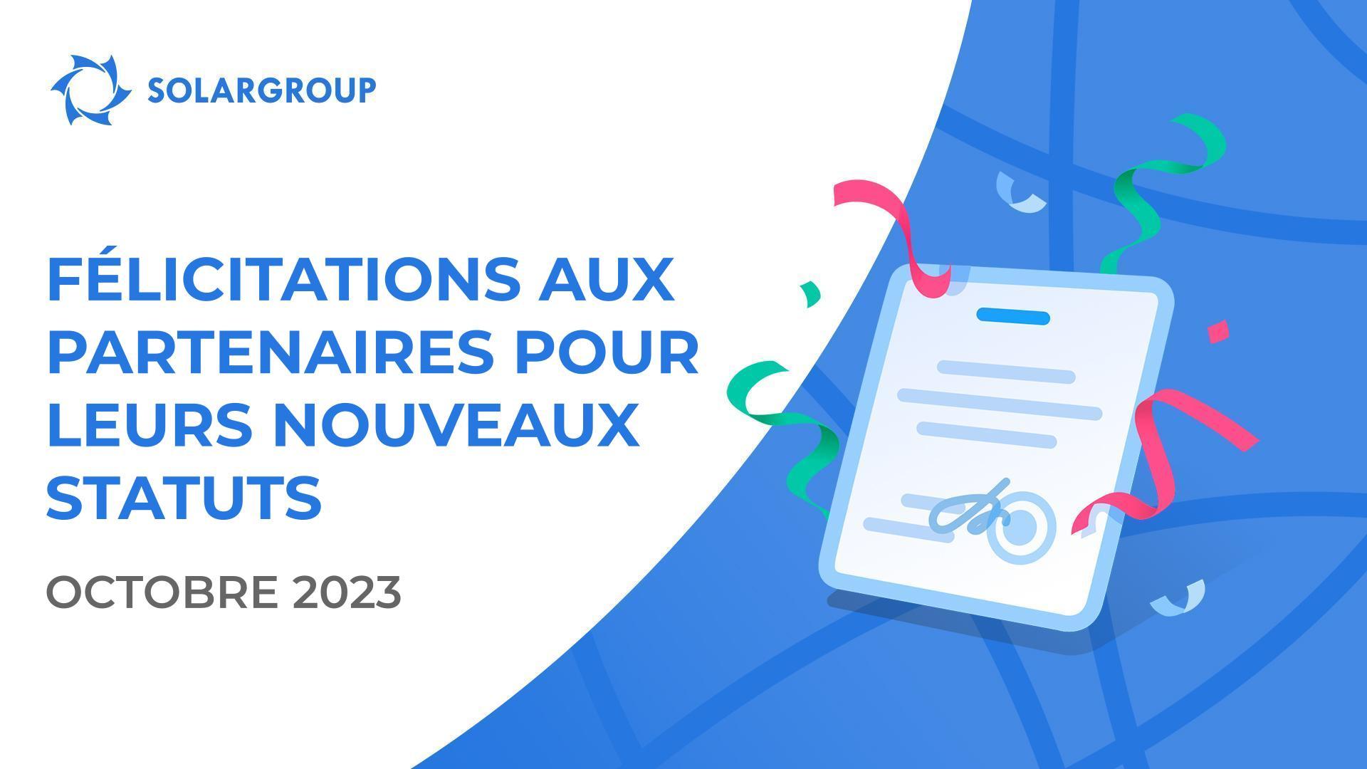 Félicitations aux partenaires qui ont atteint de nouveaux statuts !