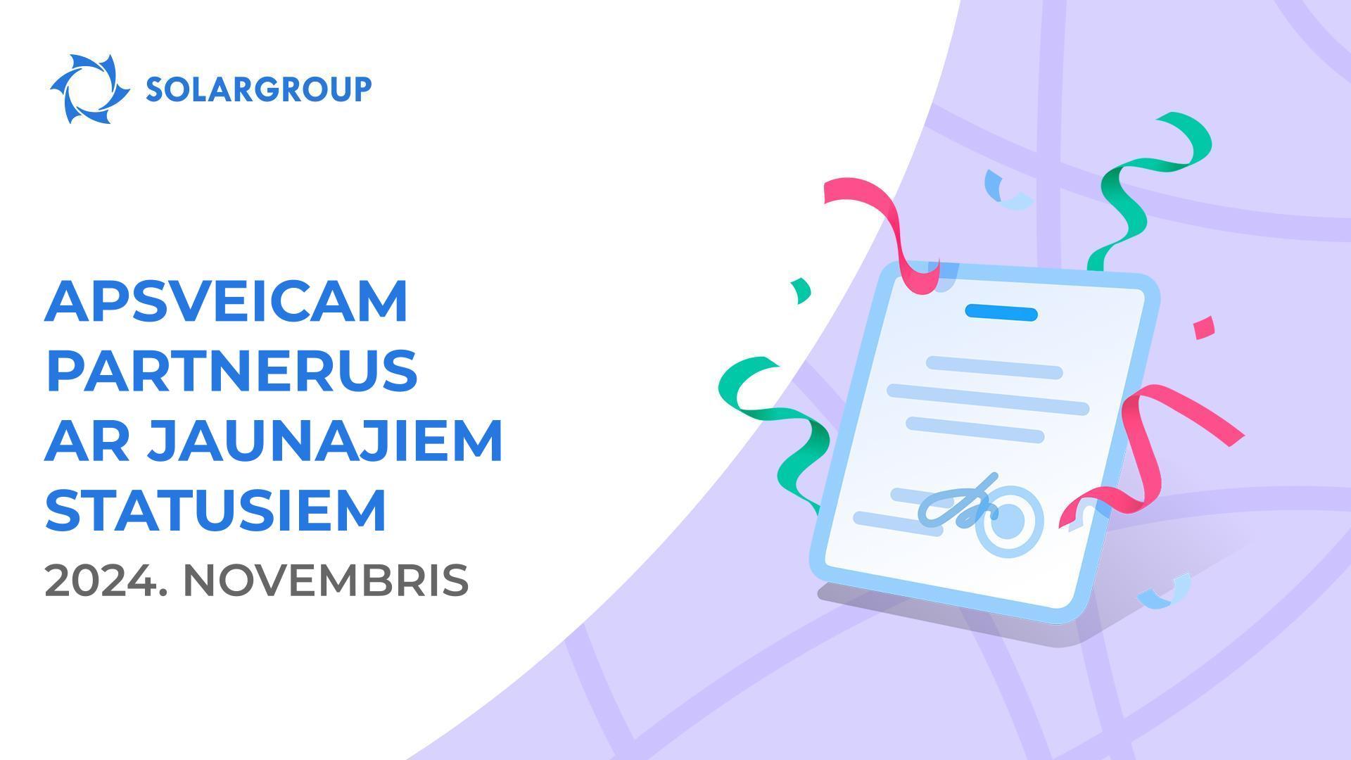 Sveicinām partnerus jaunajos statusos!