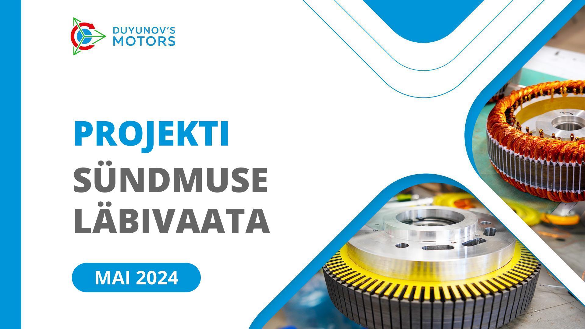 Tähtsad projektiga seotud sündmused mais
