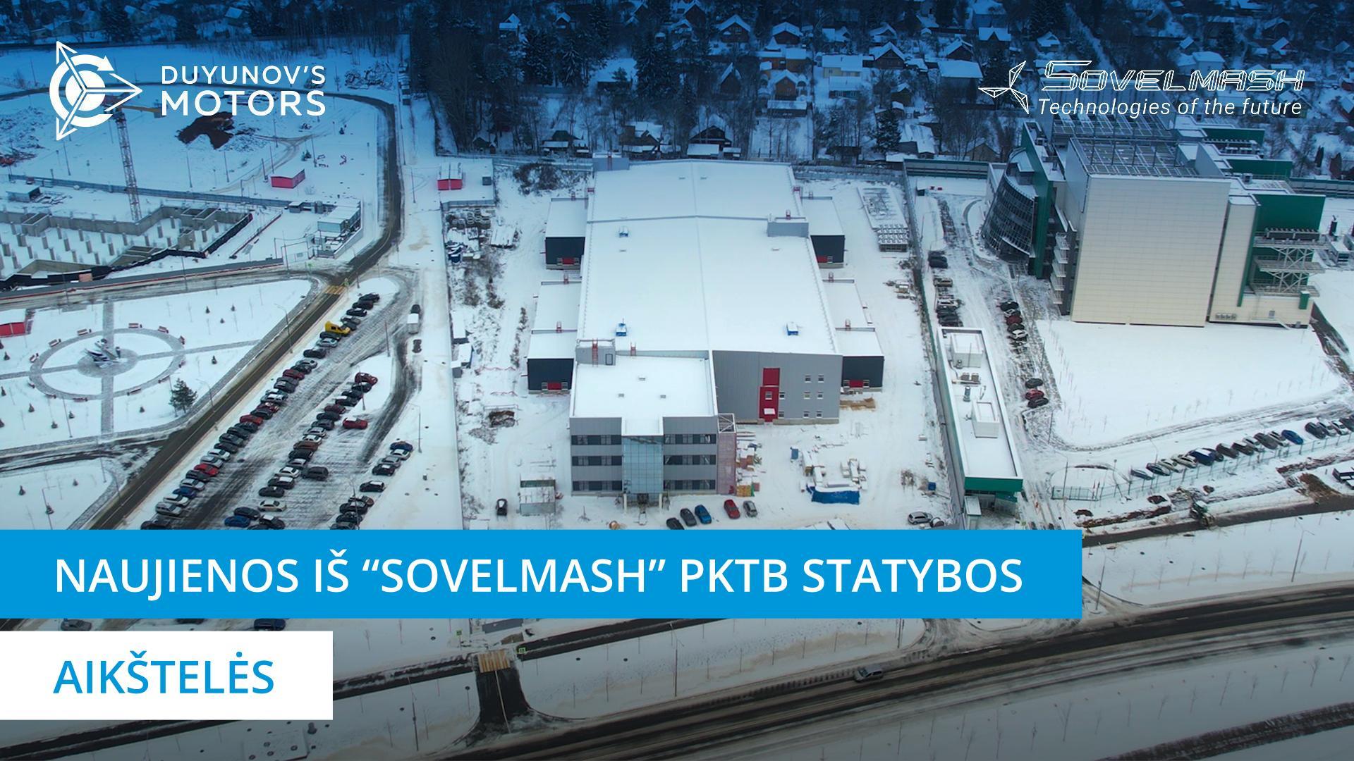 Naujienos iš „Sovelmash“ PKTB statybos aikštelės