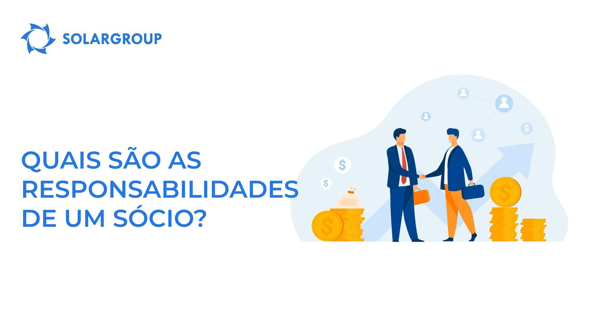Quais são as responsabilidades de um sócio?