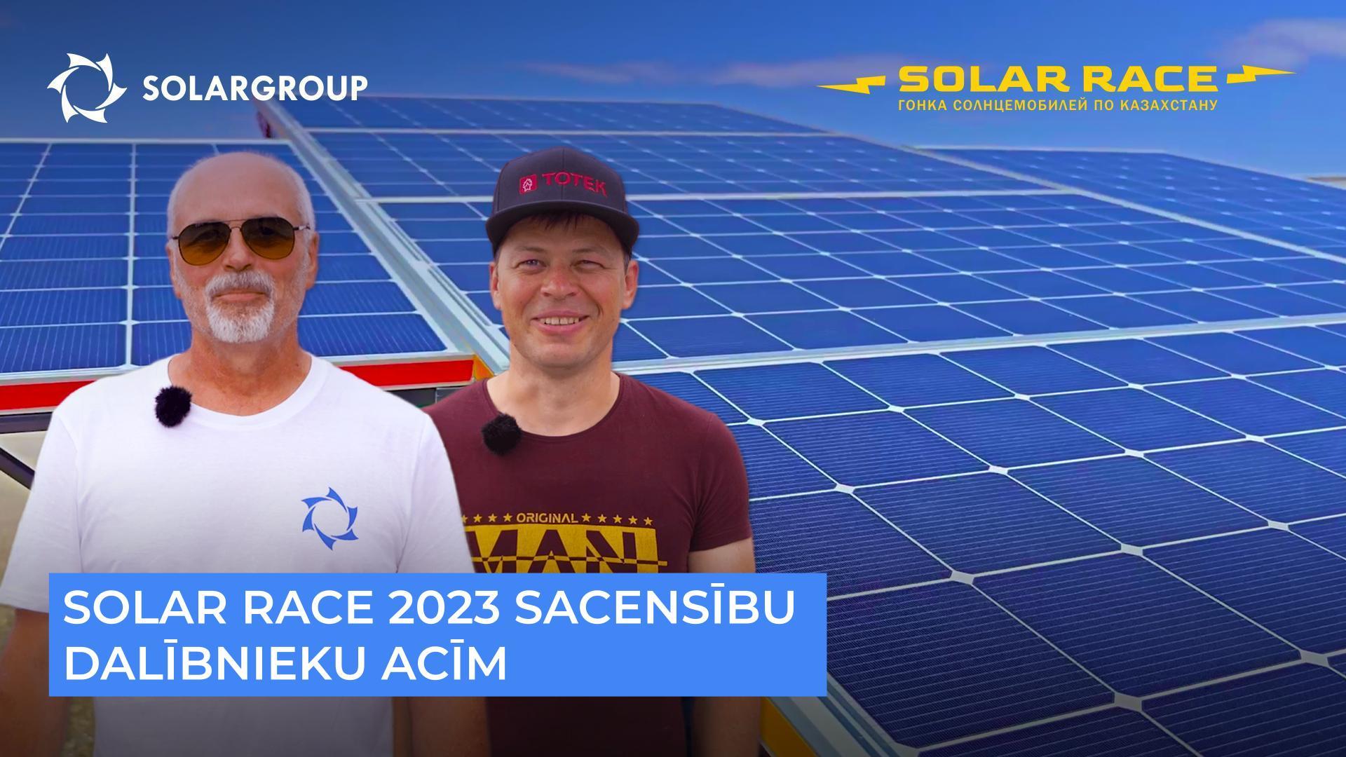 Solar Race 2023 sacensību dalībnieku acīm